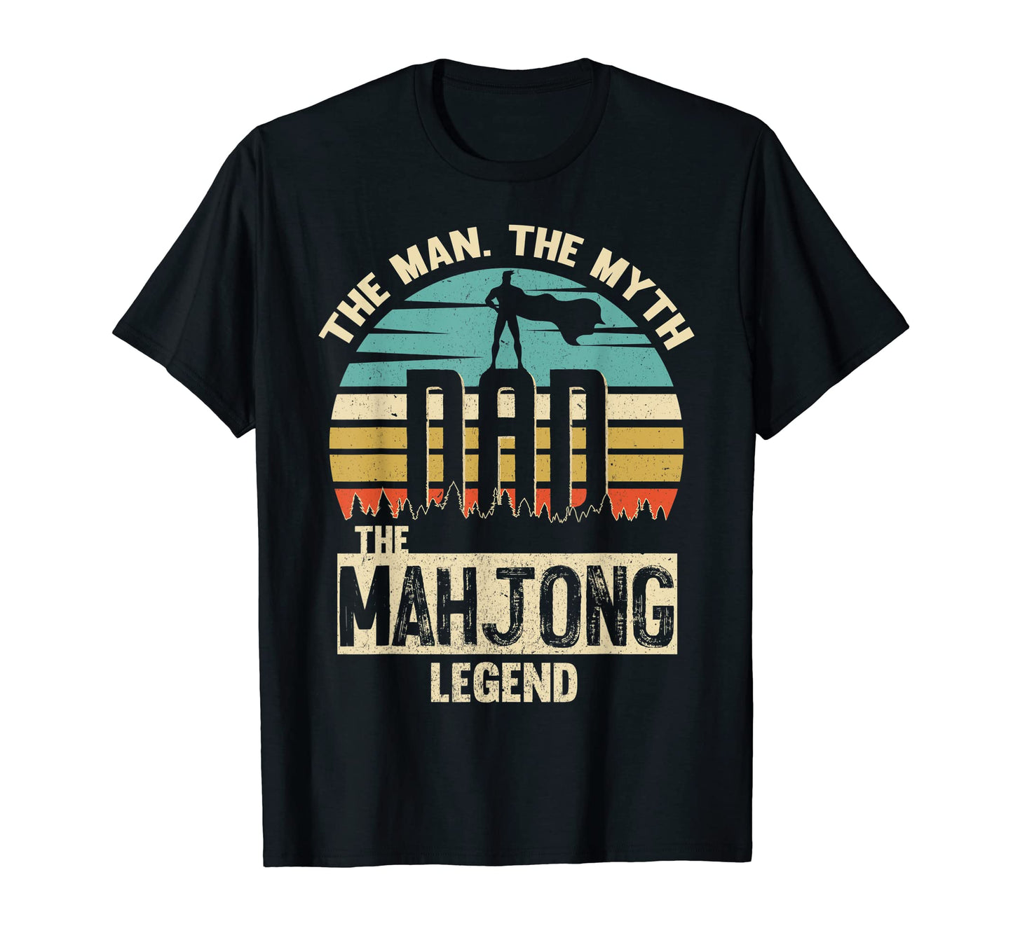 Myth Legend Dad Mahjong T-Shirt - Custom Art Print Men Women - T-Shirt, Sweatshirt, Hoodie