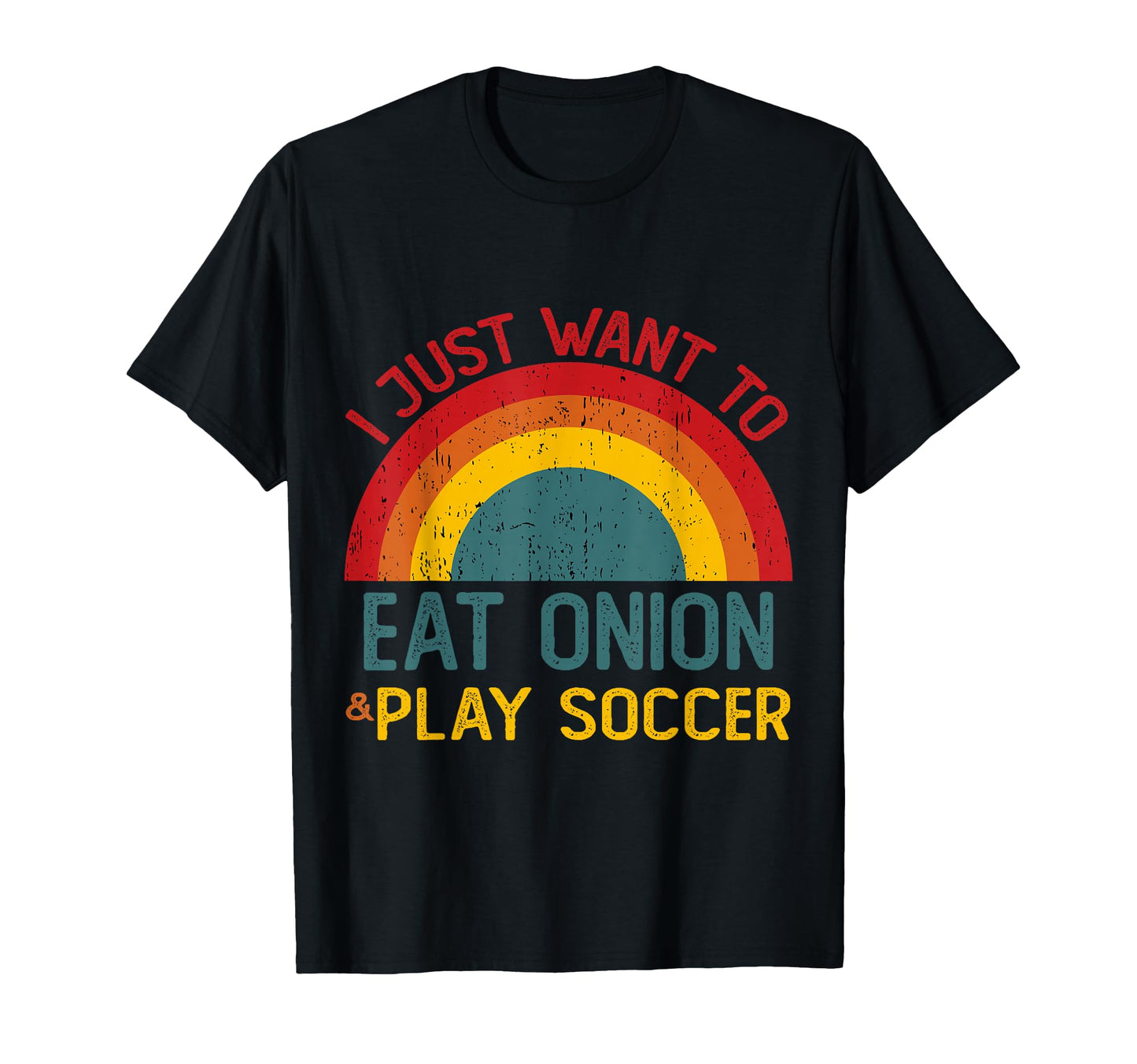 Funny I Just Want To Eat Onion And Play T-Shirt - Minimalist Print Unisex - T-Shirt, Sweatshirt, Hoodie