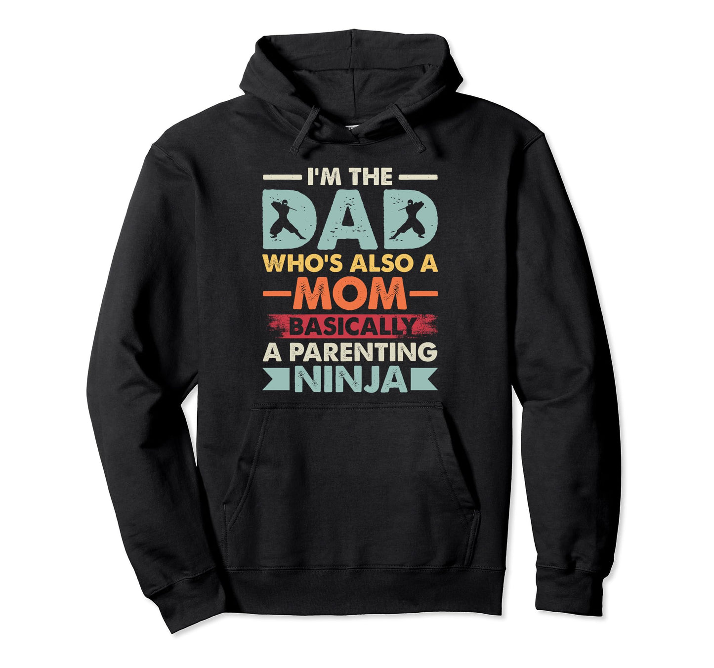 Funny Single Dad Fathers Day Hoodie - Fun Novelty Design for Adults - T-Shirt, Sweatshirt, Hoodie