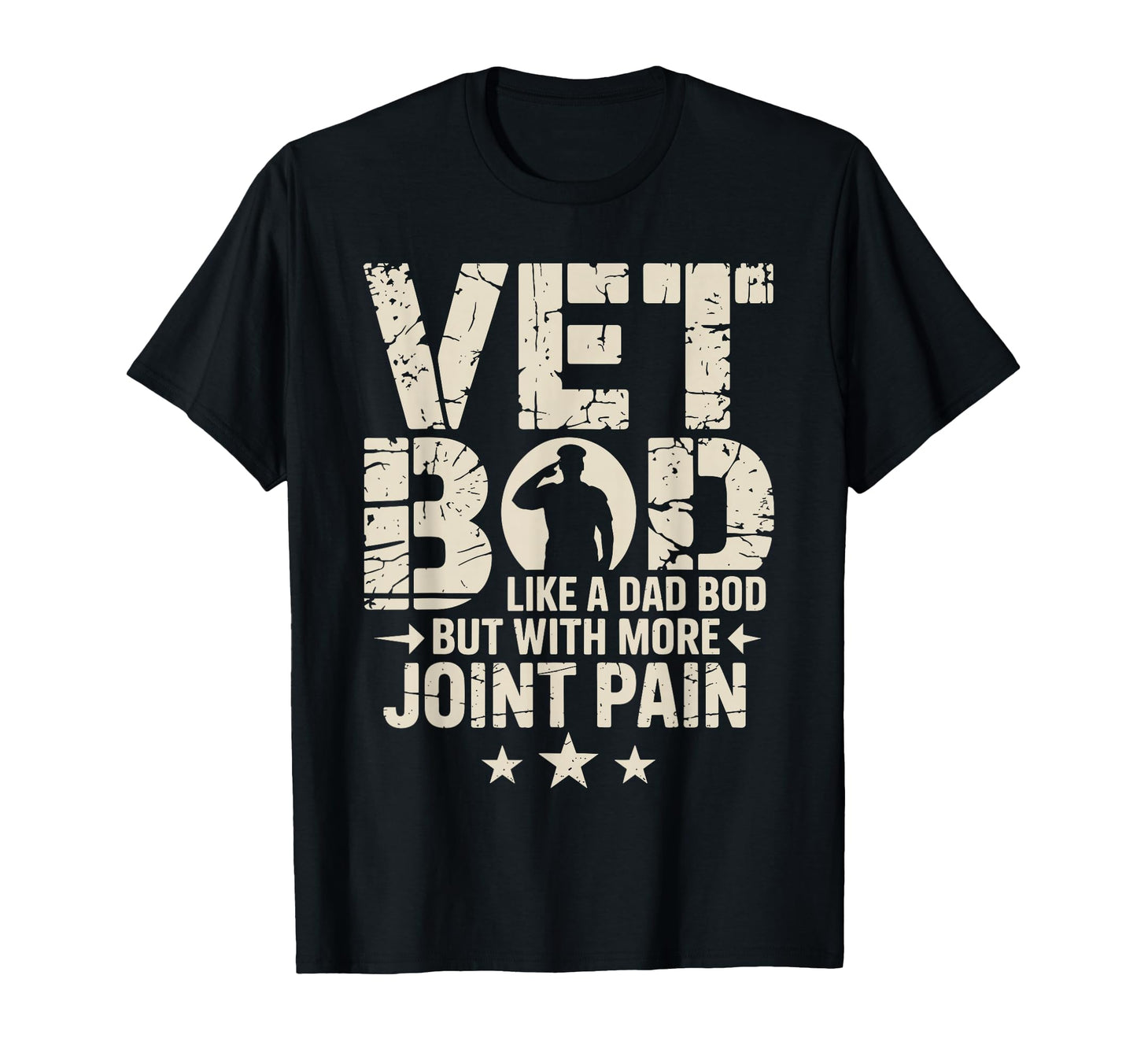 Vet Bod Like Dad Bod But More Joint T-Shirt - Graphic Print for Adults - T-Shirt, Sweatshirt, Hoodie