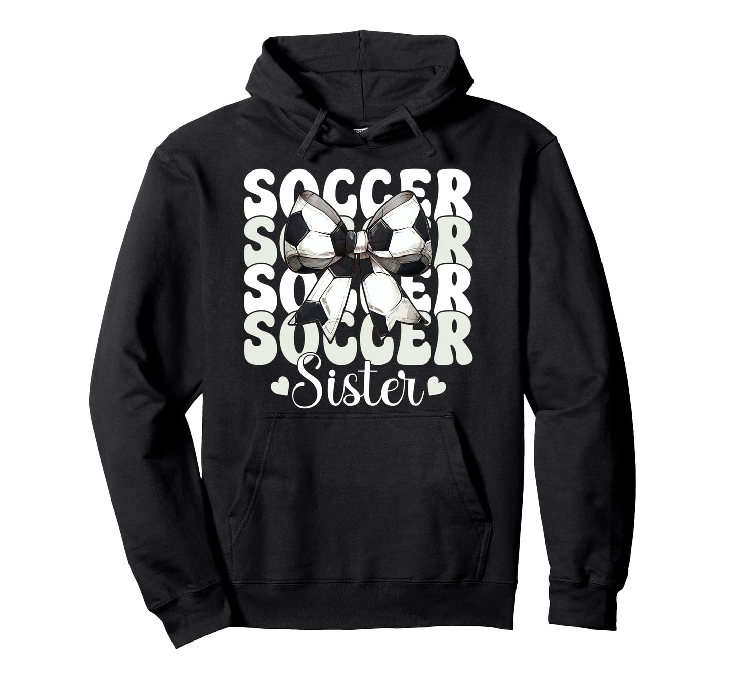 Soccer Sister Soccer Sis Coquette Bow Hoodie - Graphic Print Unisex - T-Shirt, Sweatshirt, Hoodie