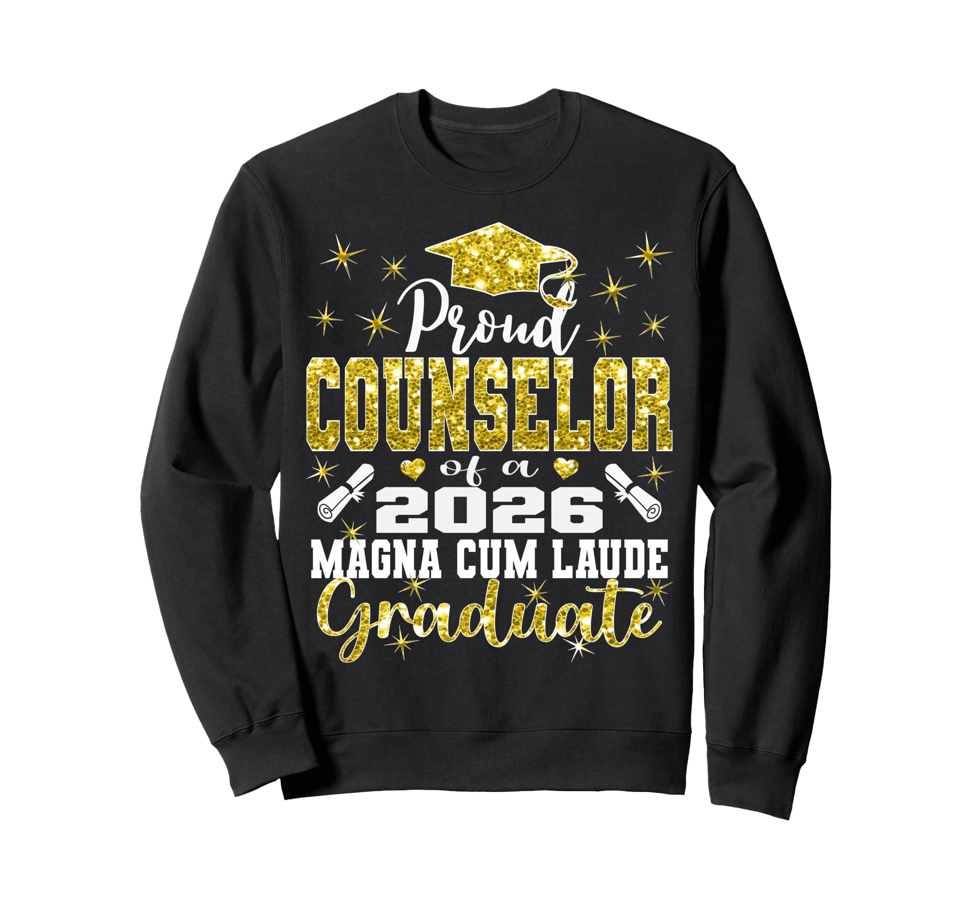 Proud Counselor 2026 Magna Cum Sweatshirt - Fun Novelty Design Men Women - T-Shirt, Sweatshirt, Hoodie