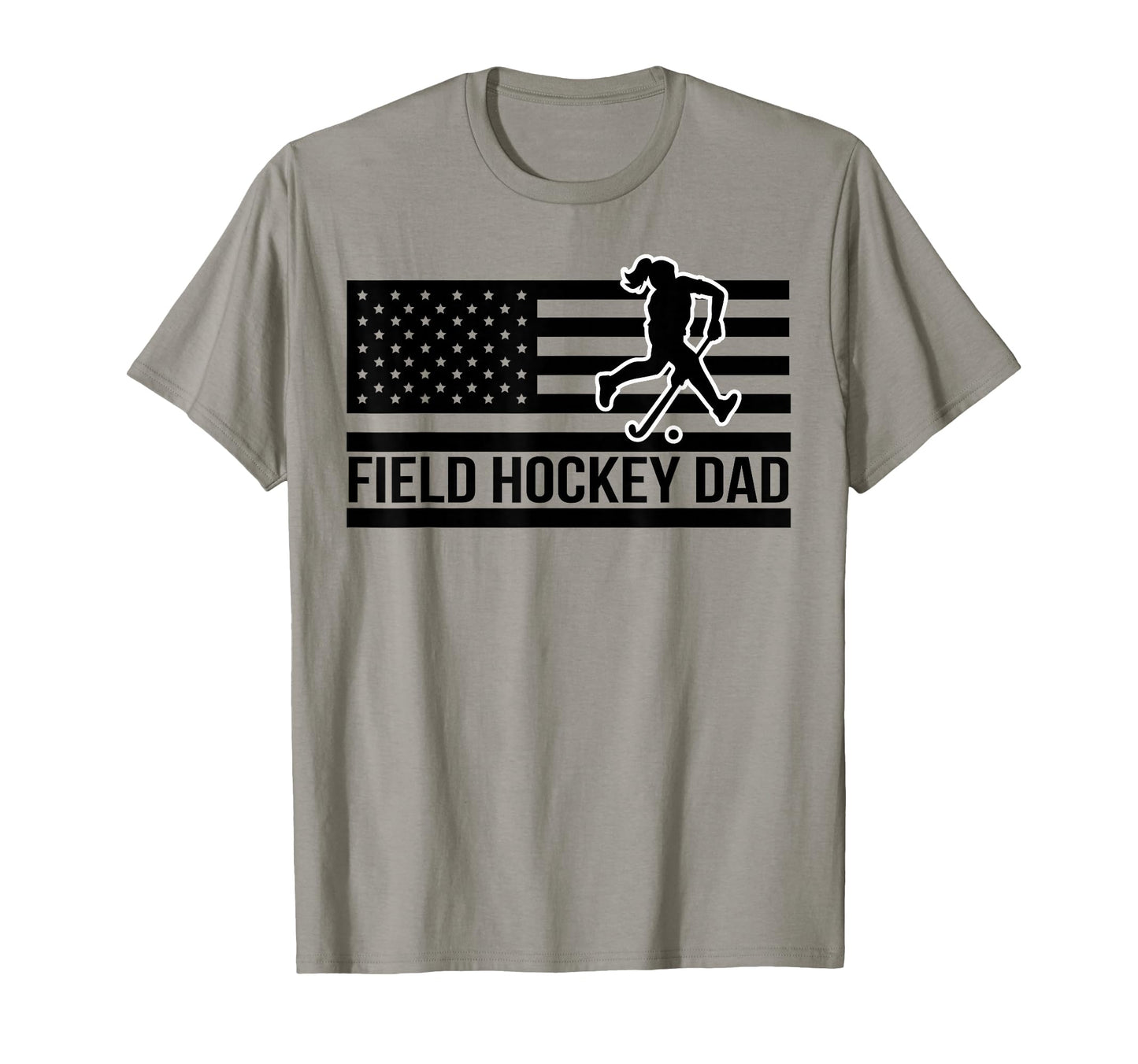 Field Hockey Dad Field Hockey Player T-Shirt - Novelty Apparel Unisex - T-Shirt, Sweatshirt, Hoodie