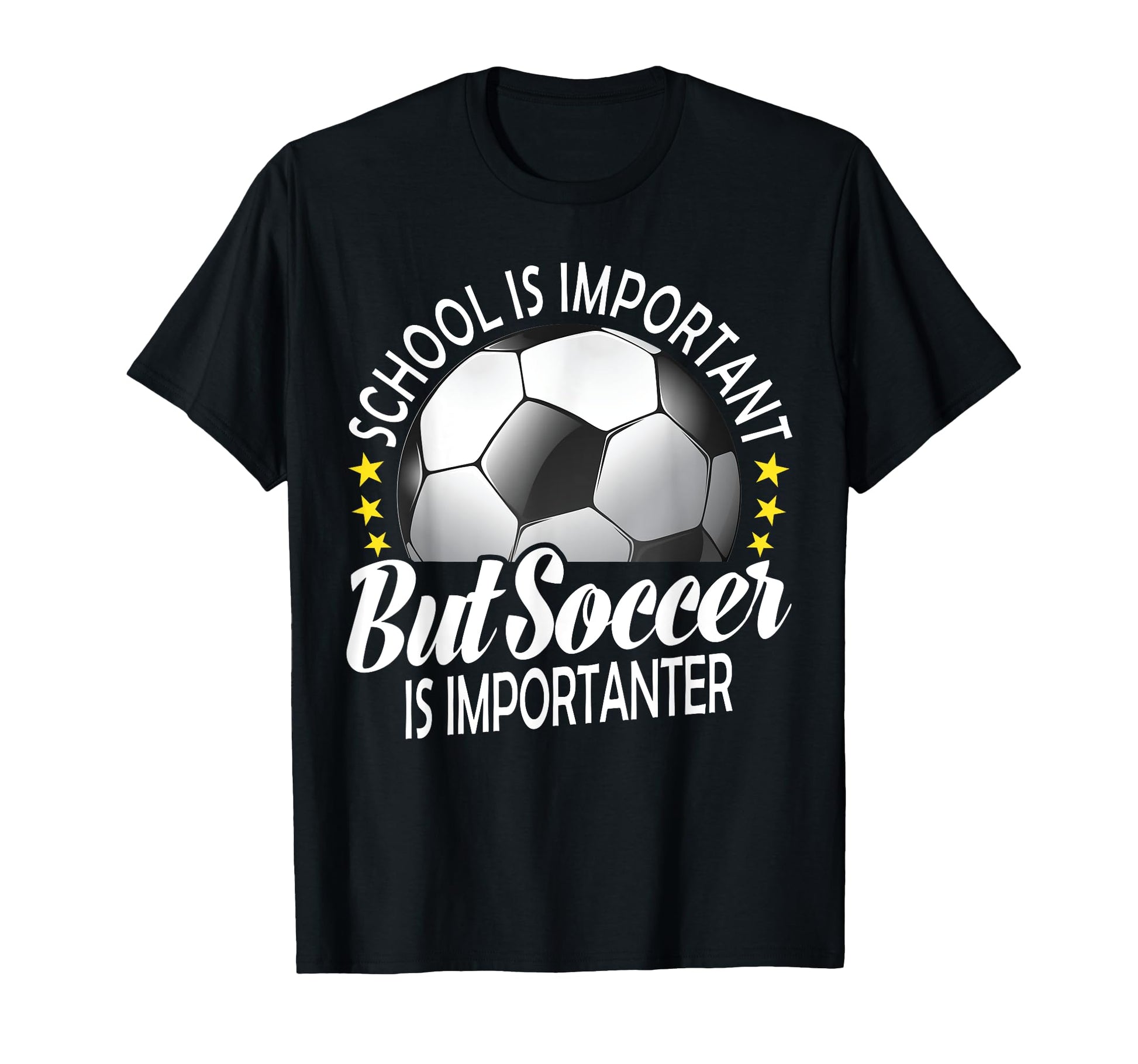 School Is Important But Soccer Is T-Shirt - Trendy Graphic Men Women - T-Shirt, Sweatshirt, Hoodie