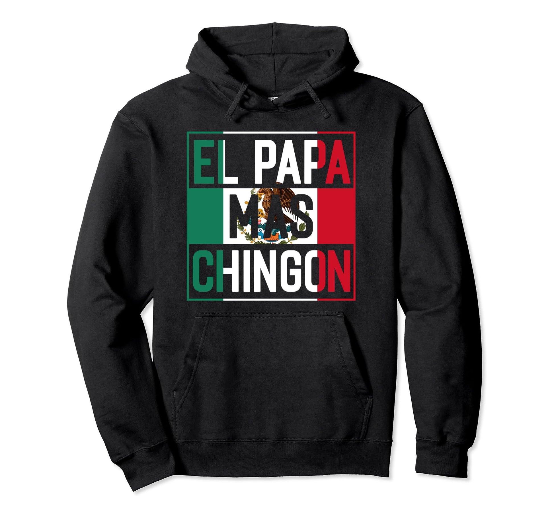 El Papa Mas Chingon Funny Best Mexican Hoodie - Minimalist Print Unisex - T-Shirt, Sweatshirt, Hoodie