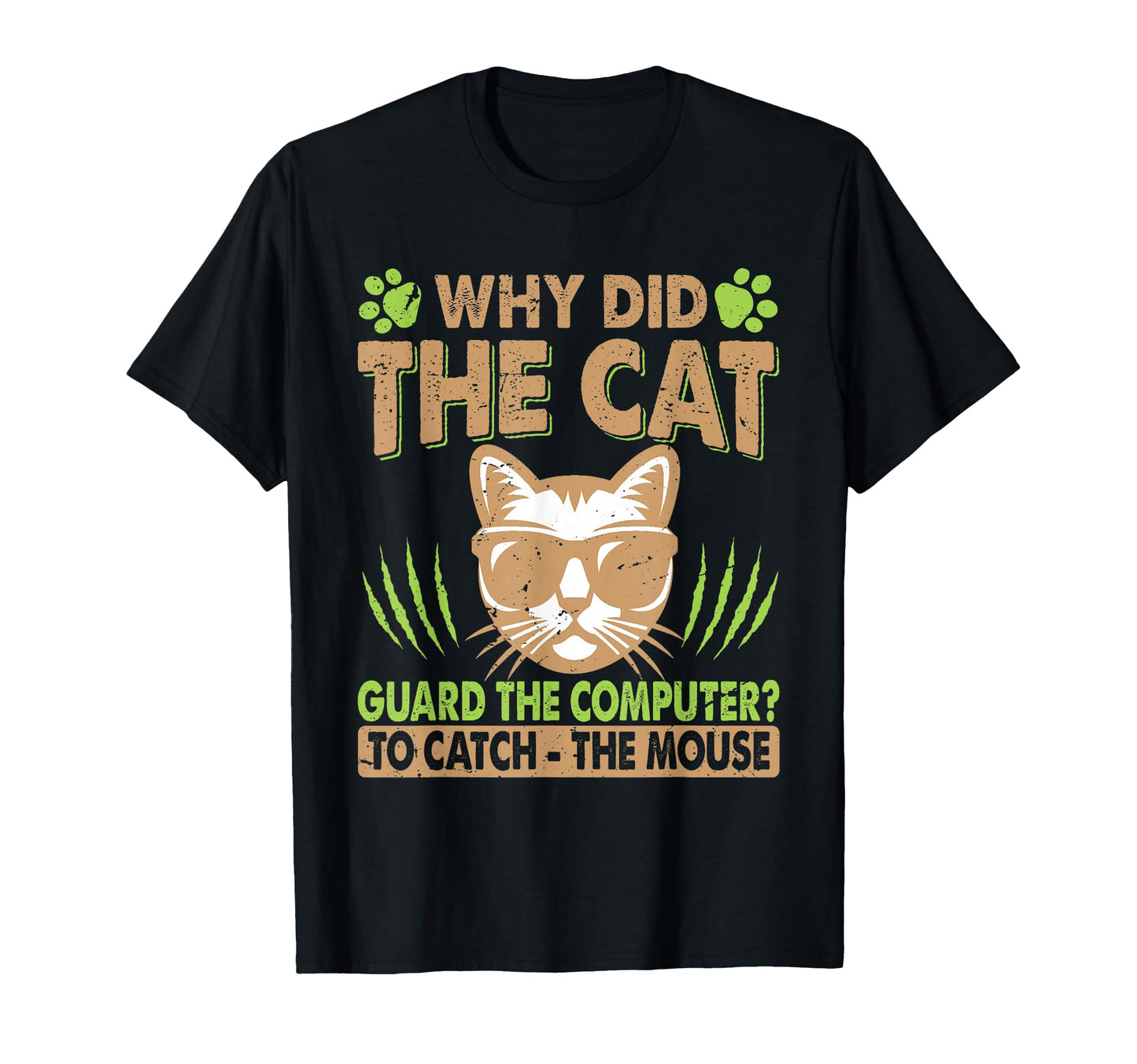 Why Did Cat Guard Computer Dad Jokes T-Shirt - Graphic Print Unisex - T-Shirt, Sweatshirt, Hoodie