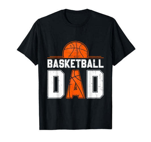 Basketball Dad Fathers Day Gifts Hoodie - Casual Everyday Wear Unisex - T-Shirt, Sweatshirt, Hoodie