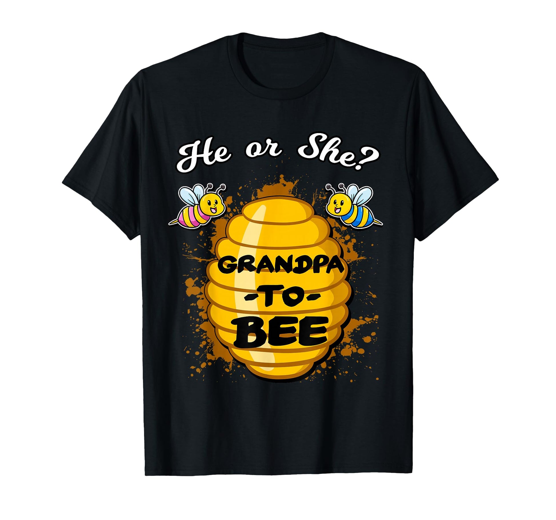 He Or She Grandpa To Bee Gender T-Shirt - Aesthetic Graphic for Adults - T-Shirt, Sweatshirt, Hoodie