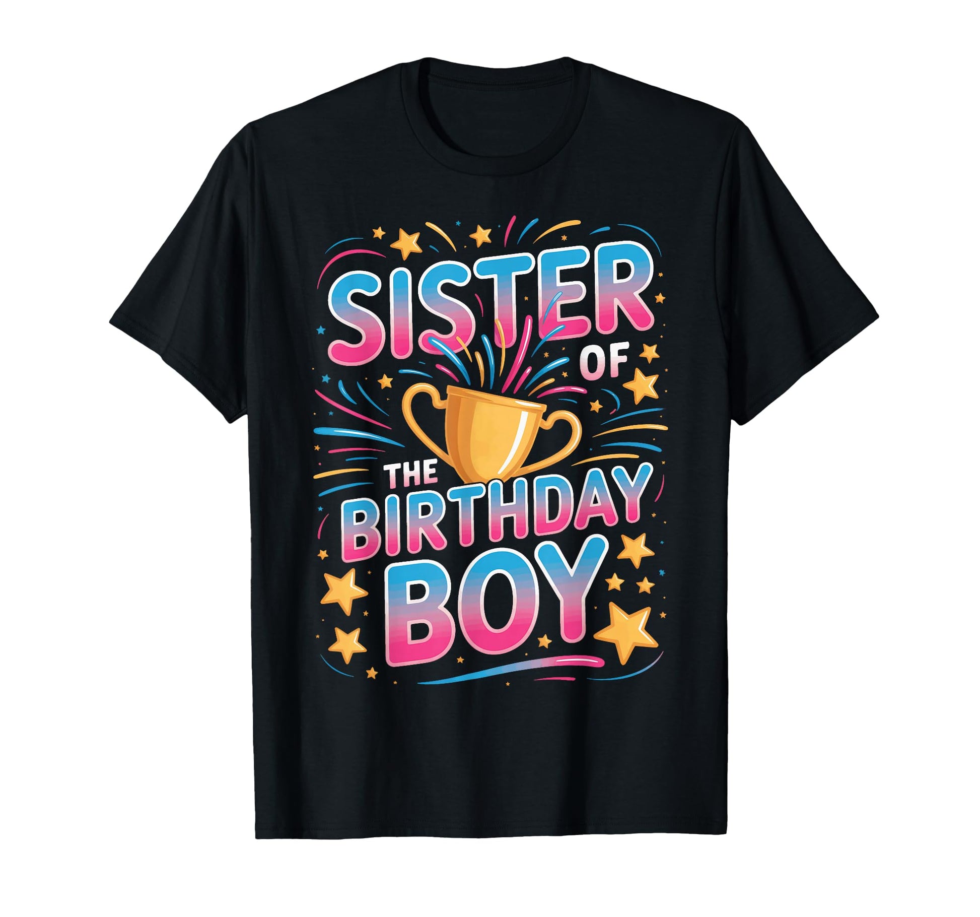 Sister Birthday Soccer Players Sports T-Shirt - Novelty Apparel Men Women - T-Shirt, Sweatshirt, Hoodie