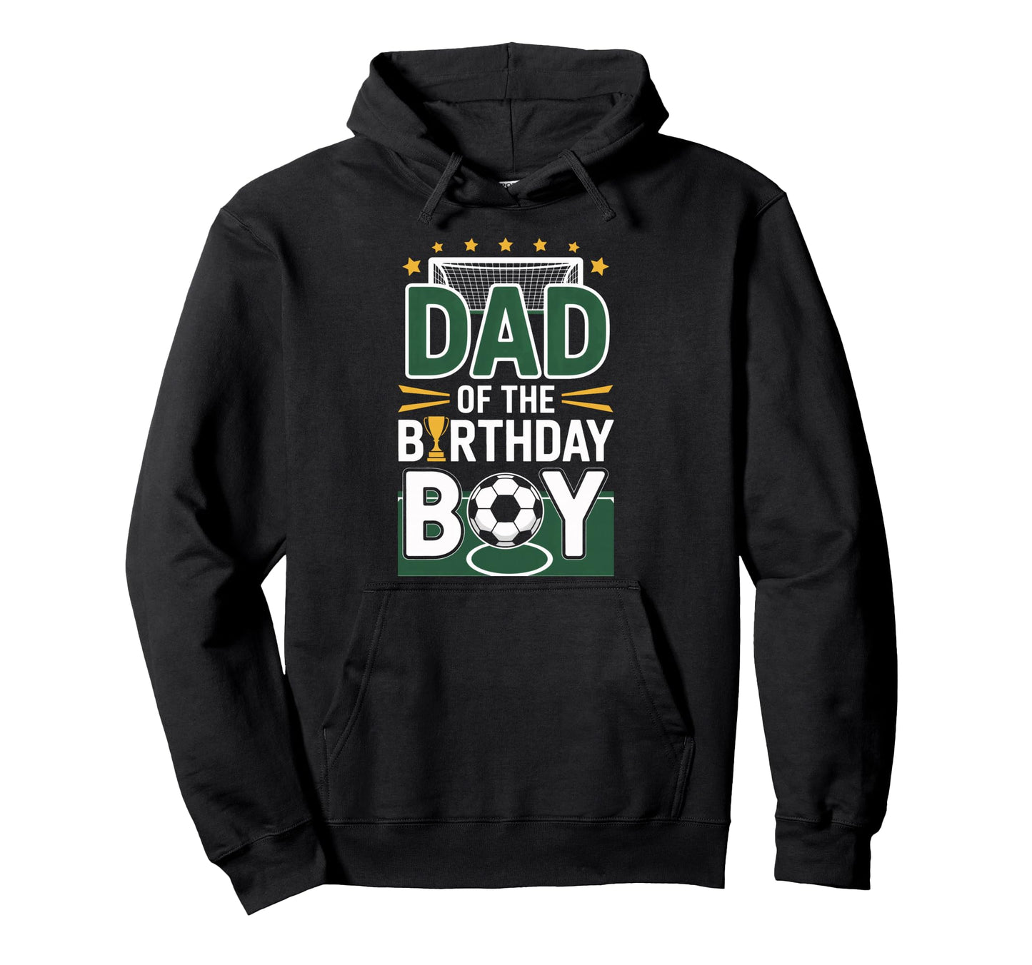 Proud Dad Birthday Soccer Champion Hoodie - Minimalist Print Unisex - T-Shirt, Sweatshirt, Hoodie