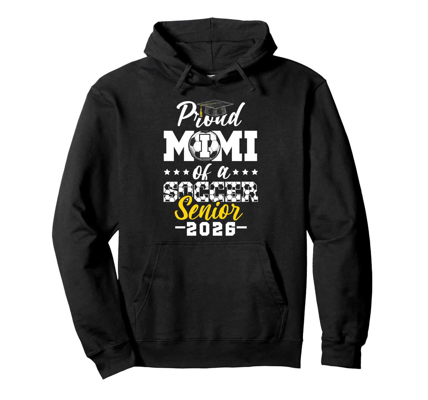 Proud Mimi Soccer Senior 2026 Graduation Hoodie - Graphic Print Unisex - T-Shirt, Sweatshirt, Hoodie