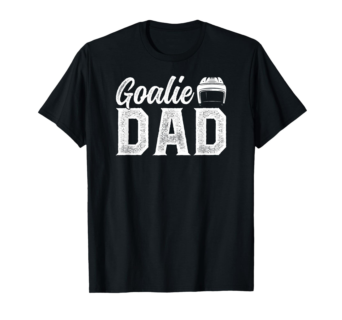 Ice Hockey Goalie Dad Proud Ice Hockey T-Shirt - Trendy Graphic Unisex - T-Shirt, Sweatshirt, Hoodie