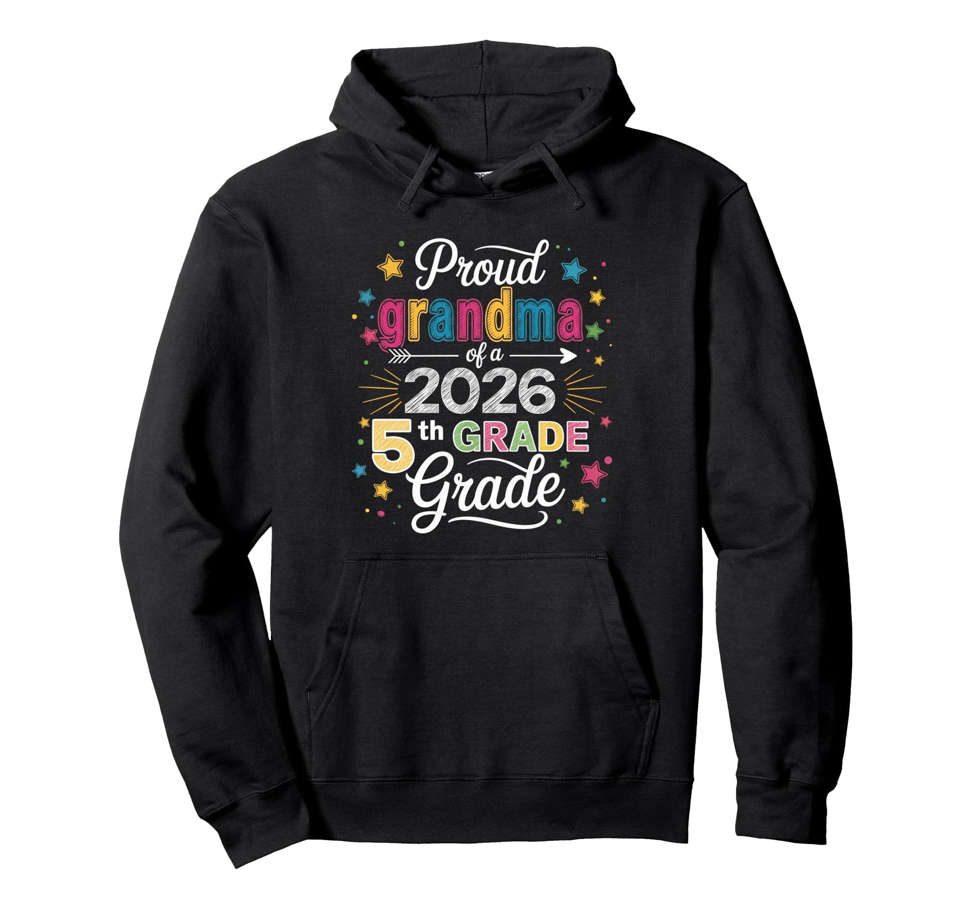 Proud Grandma Class 2026 5Th Grade Hoodie - Minimalist Print for Adults - T-Shirt, Sweatshirt, Hoodie