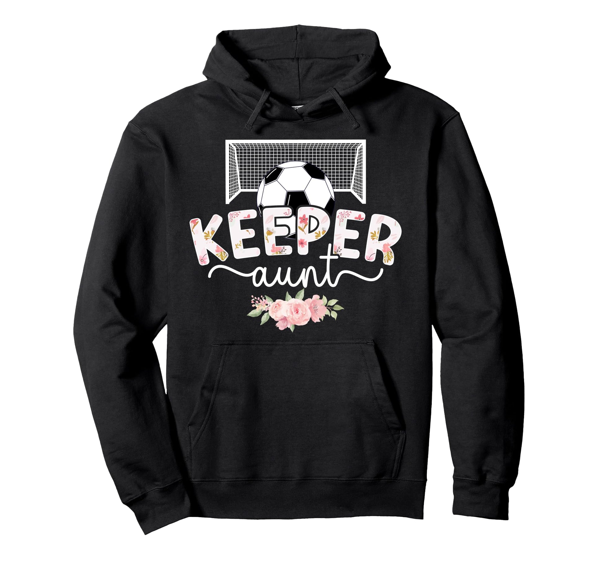 Soccer Keeper Aunt Soccer Goalie Auntie Hoodie - Unique Graphic for Adults - T-Shirt, Sweatshirt, Hoodie
