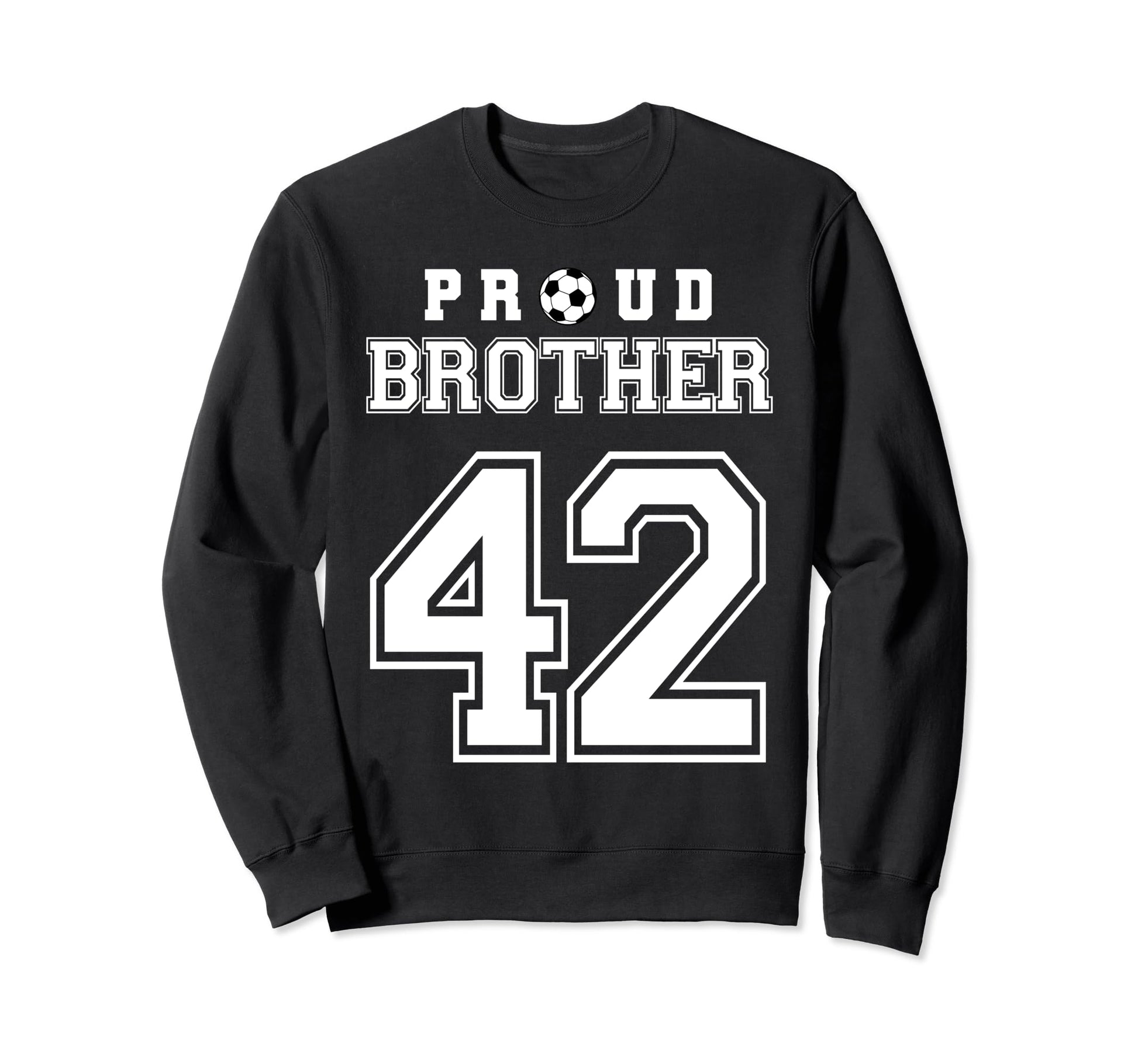 Number 42 Custom Proud Soccer Futbol Sweatshirt - Graphic Print Unisex - T-Shirt, Sweatshirt, Hoodie