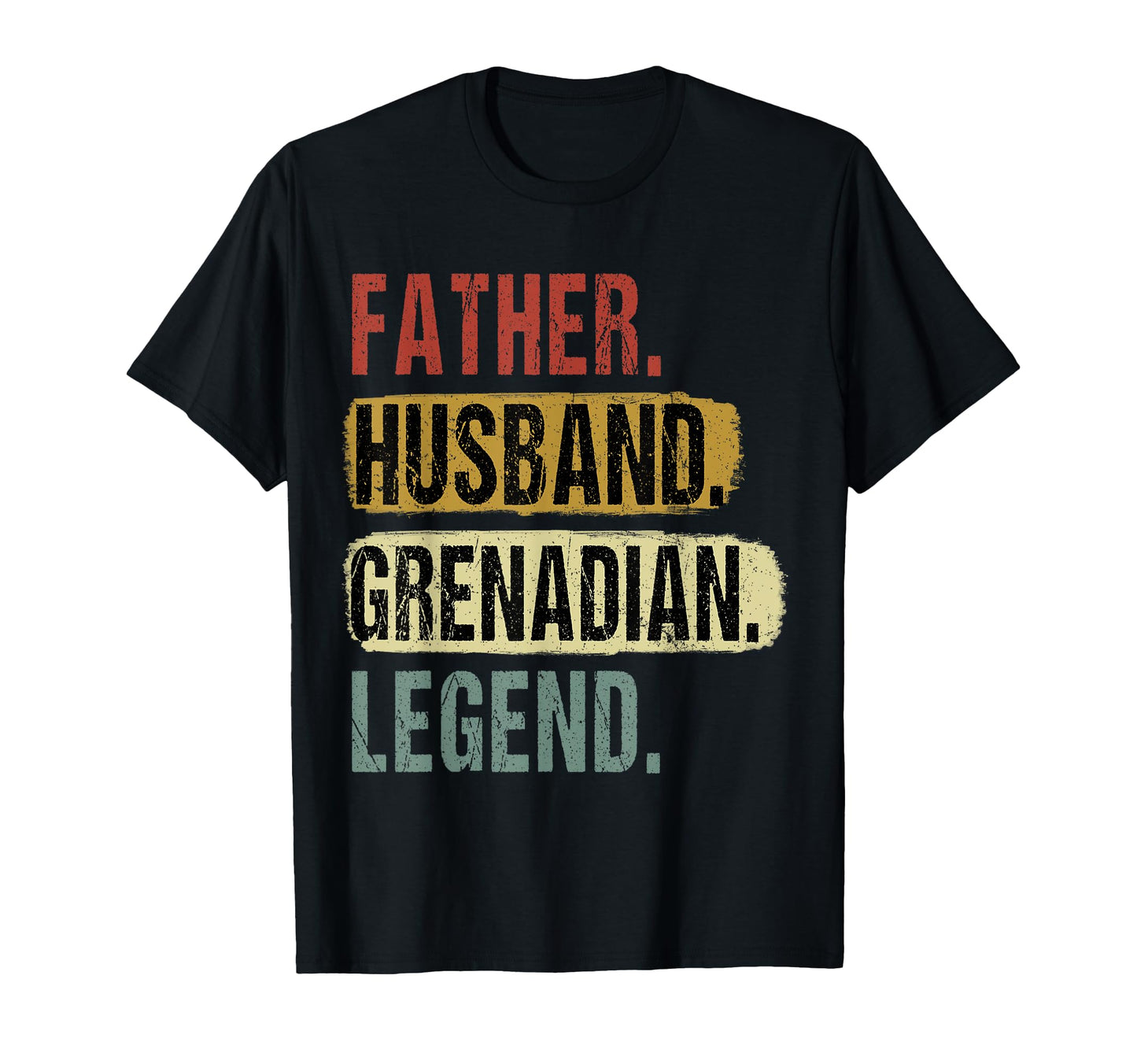 Father Husband Grenadian Legend T-Shirt - Novelty Apparel for Adults - T-Shirt, Sweatshirt, Hoodie