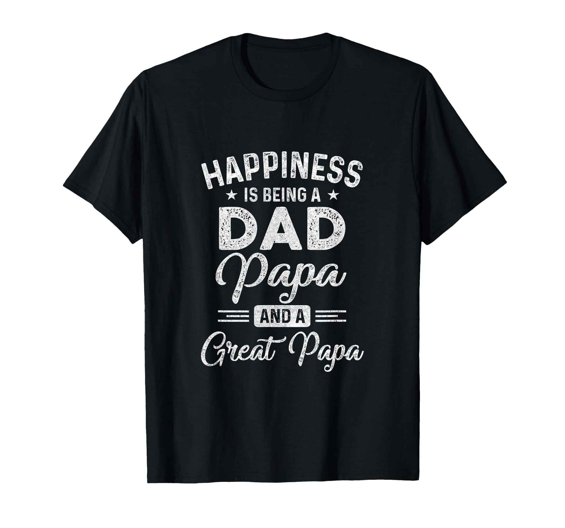Happiness Is Being Dad Papa And T-Shirt - Minimalist Print for Adults - T-Shirt, Sweatshirt, Hoodie