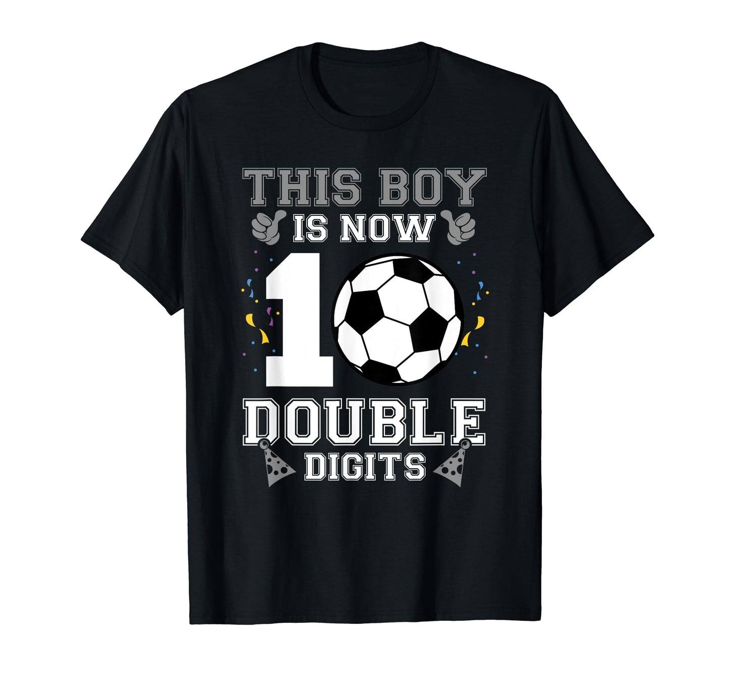 Its My 10Th Birthday This Is Now 10 Years T-Shirt - Unique Graphic Unisex - T-Shirt, Sweatshirt, Hoodie