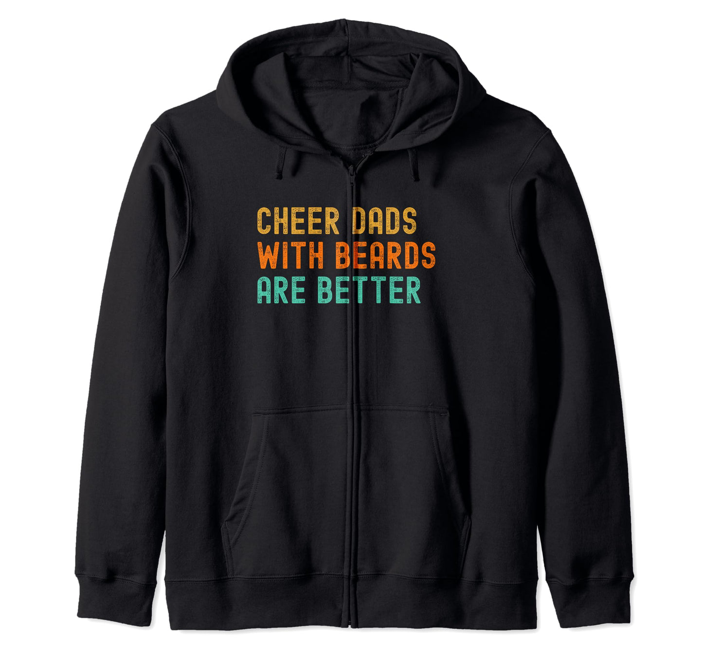 Cheer Cheerleader Dad Bearded T-Shirt - Streetwear Style Unisex - T-Shirt, Sweatshirt, Hoodie