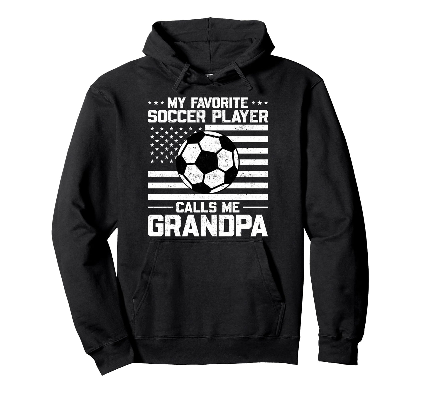 My Favorite Soccer Player Calls Me Hoodie - Graphic Print for Adults - T-Shirt, Sweatshirt, Hoodie