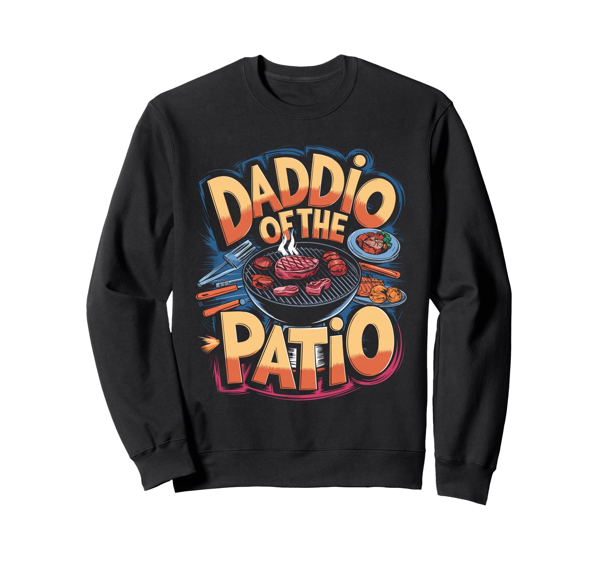 Grill Dad Backyard Chef Sweatshirt - Novelty Apparel for Adults - T-Shirt, Sweatshirt, Hoodie