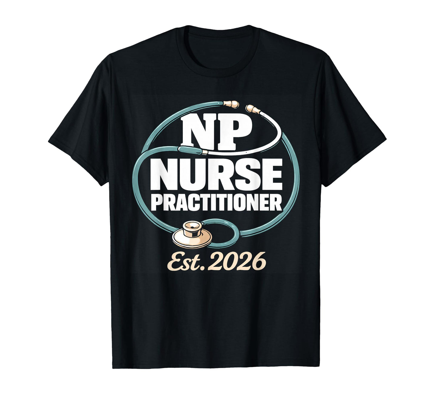 Nurse Stethoscope Graduation Graduate T-Shirt - Trendy Graphic for Adults - T-Shirt, Sweatshirt, Hoodie