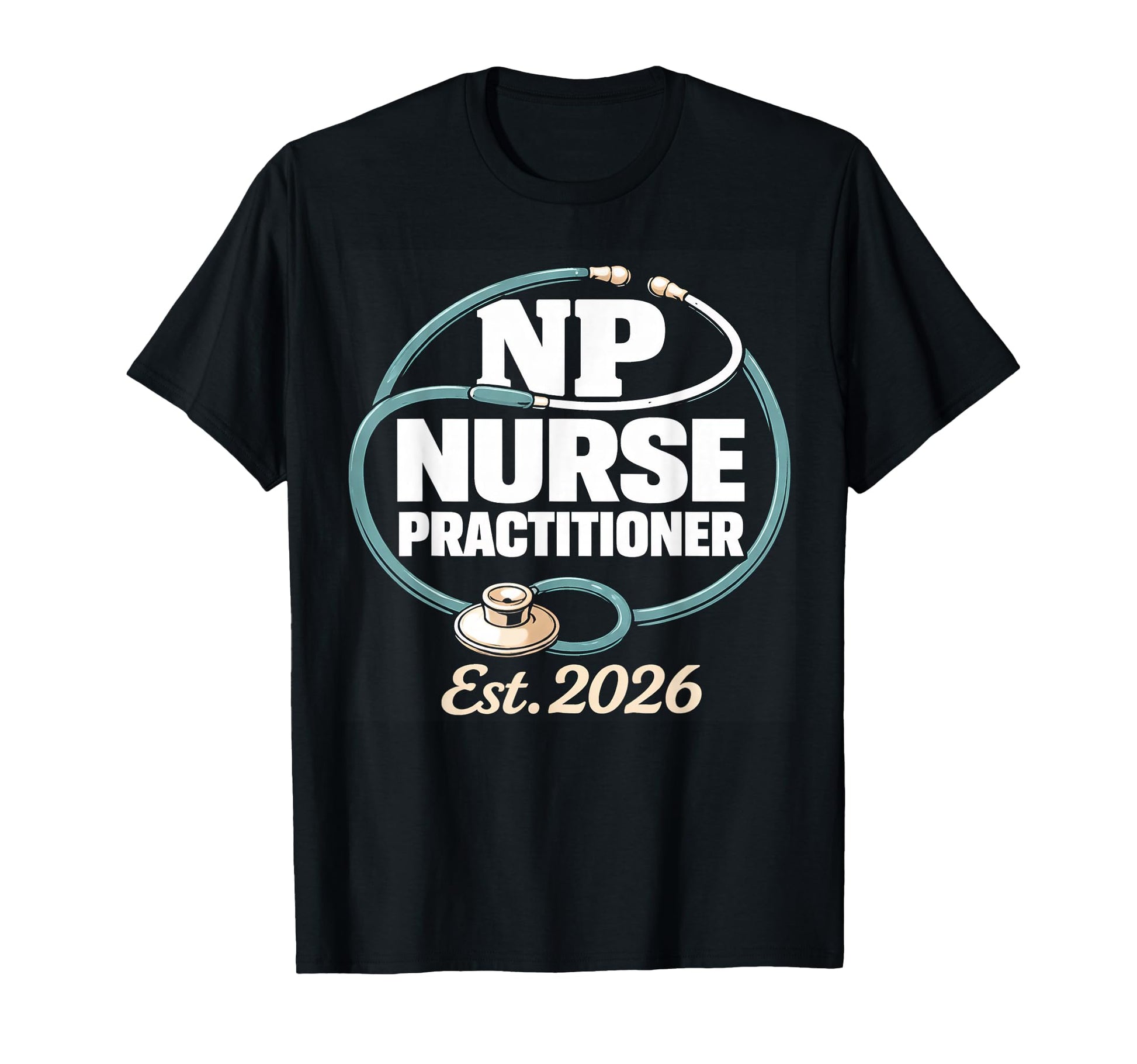 Nurse Stethoscope Graduation Graduate T-Shirt - Trendy Graphic for Adults - T-Shirt, Sweatshirt, Hoodie