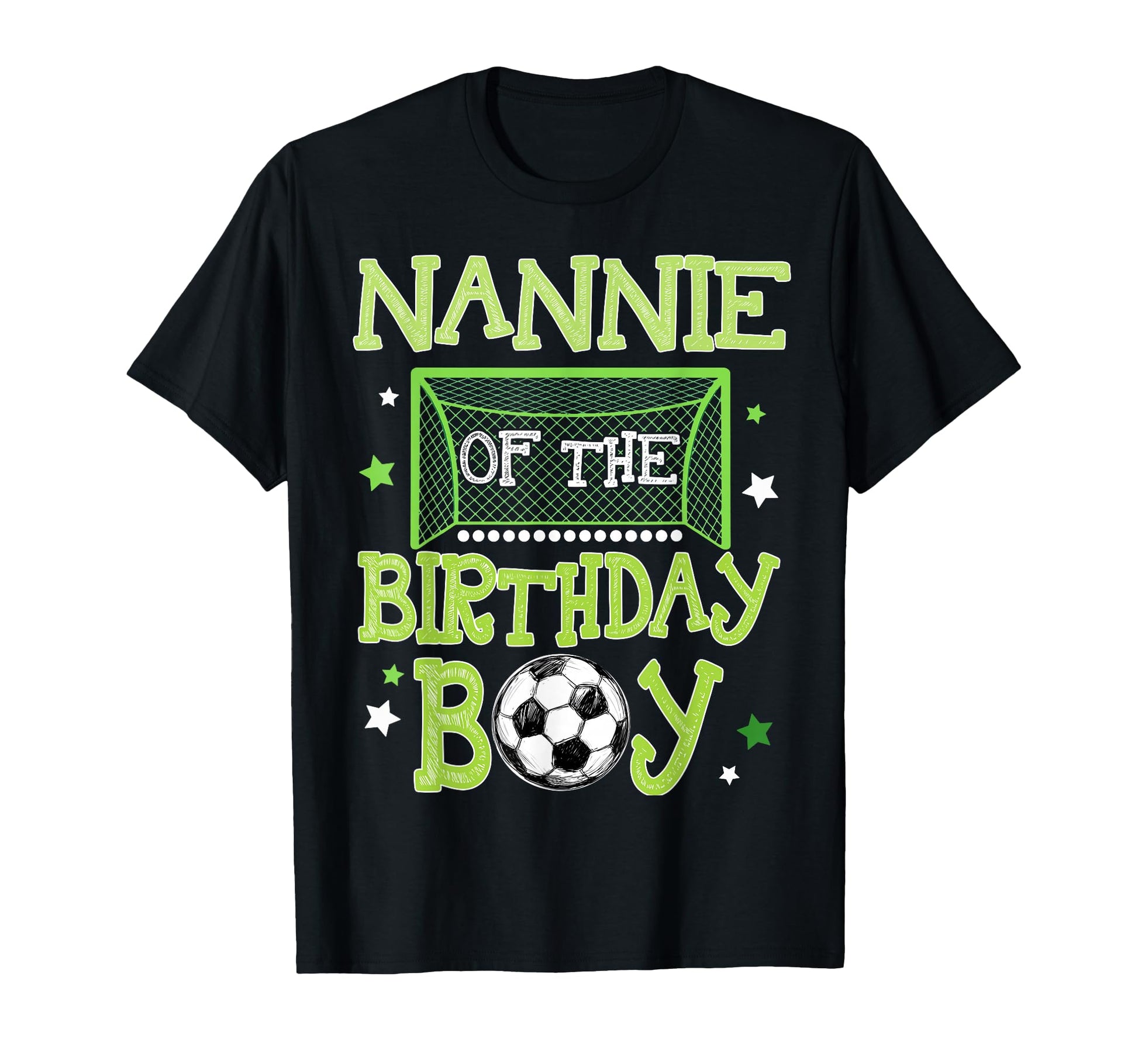 Nannie Birthday Soccer Family Matching T-Shirt - Graphic Print Unisex - T-Shirt, Sweatshirt, Hoodie