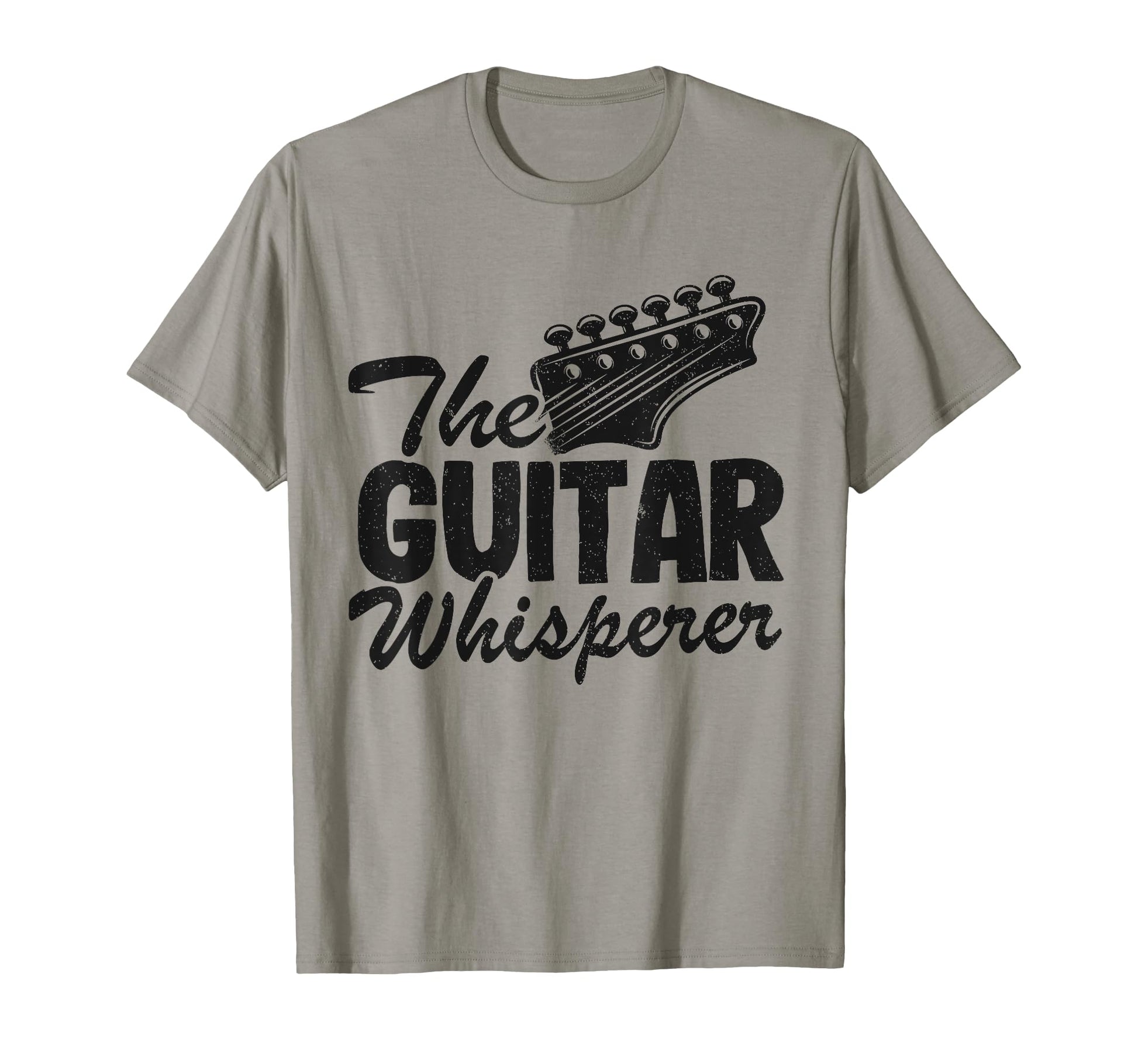 Guitar Whisperer Guitarist Dad T-Shirt - Casual Everyday Wear Men Women - T-Shirt, Sweatshirt, Hoodie