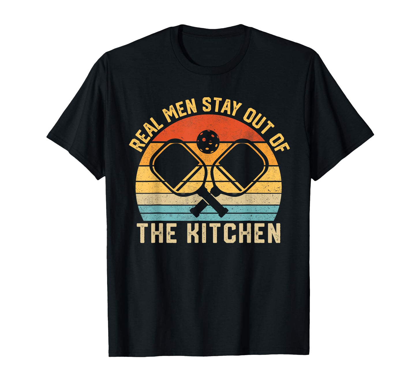 Real Stay Out Kitchen Funny Pickleball T-Shirt - Aesthetic Graphic Unisex - T-Shirt, Sweatshirt, Hoodie