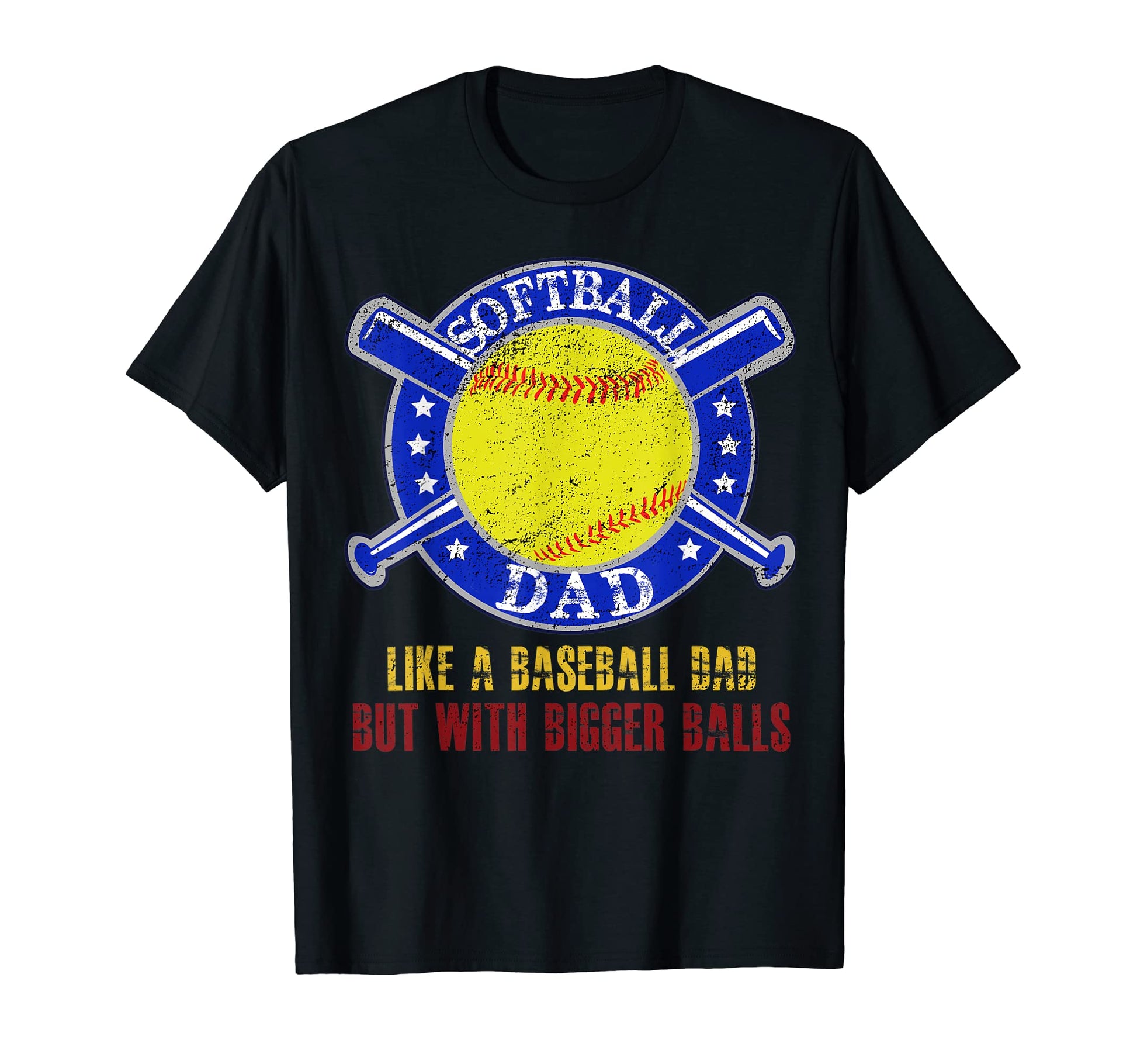 Mens Softball Dad Like Baseball Dad T-Shirt - Novelty Apparel Men Women - T-Shirt, Sweatshirt, Hoodie