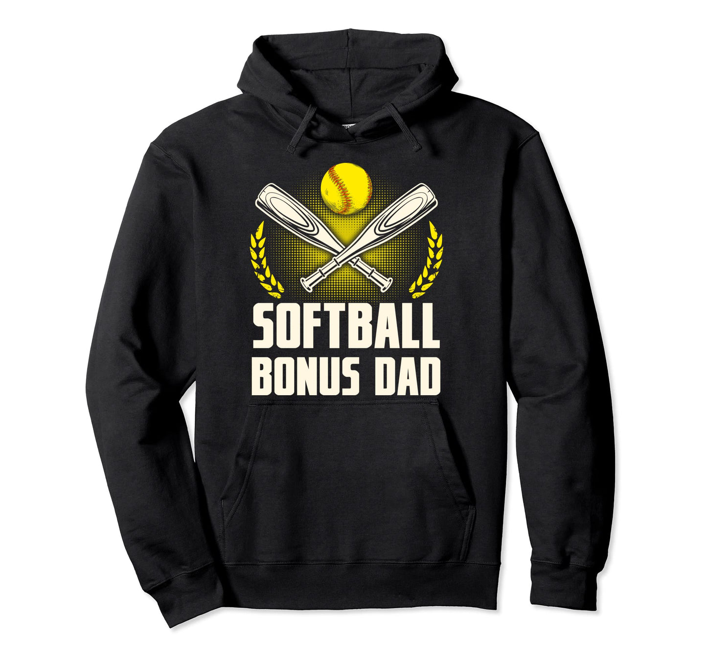 Softball Bonus Dad Funny Lovers Hoodie - Aesthetic Graphic Men Women - T-Shirt, Sweatshirt, Hoodie