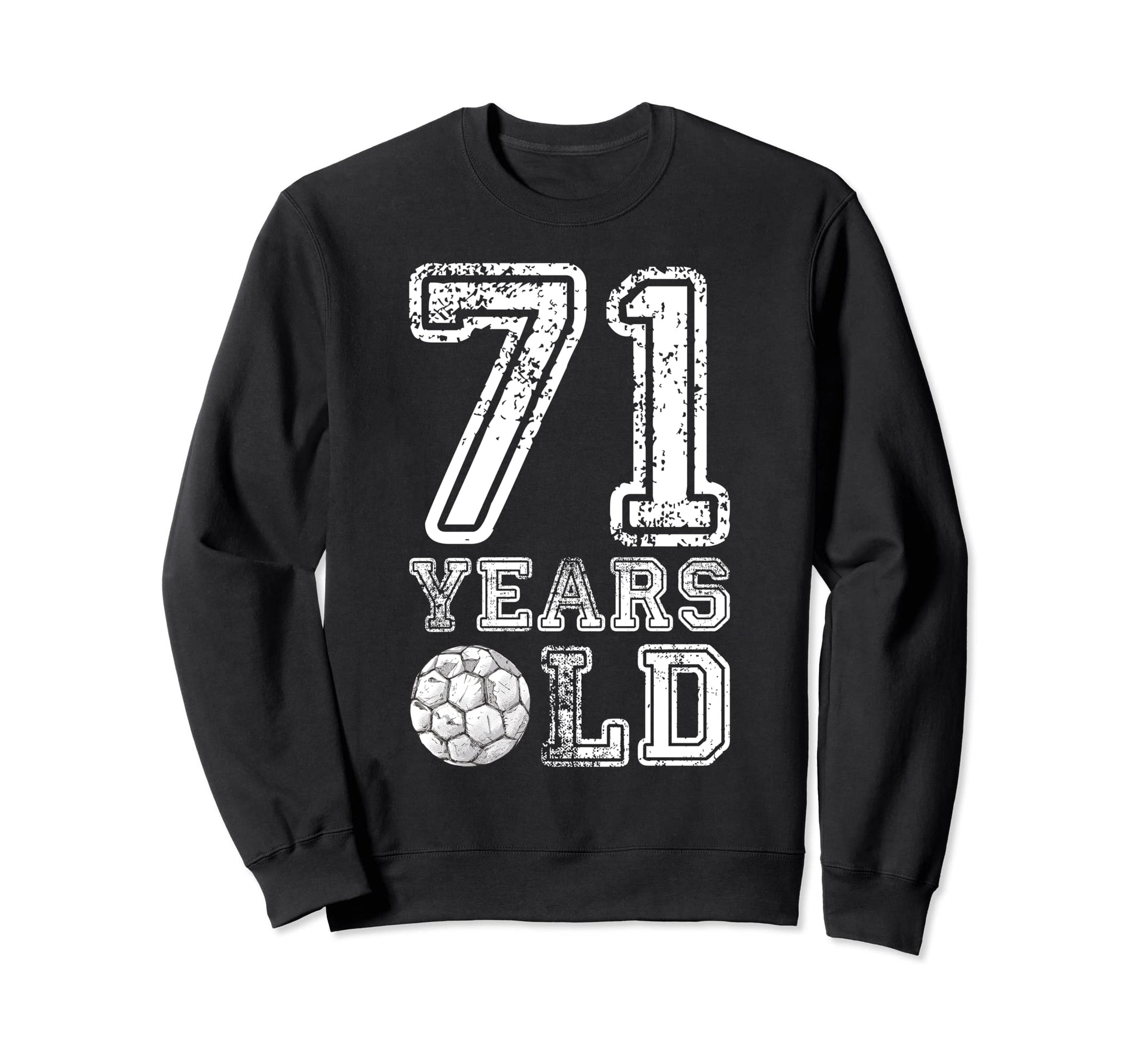 71 Years Old Soccer Sports Sweatshirt - Minimalist Print Men Women - T-Shirt, Sweatshirt, Hoodie