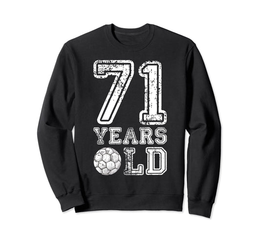 71 Years Old Soccer Sports Sweatshirt - Minimalist Print Men Women - T-Shirt, Sweatshirt, Hoodie