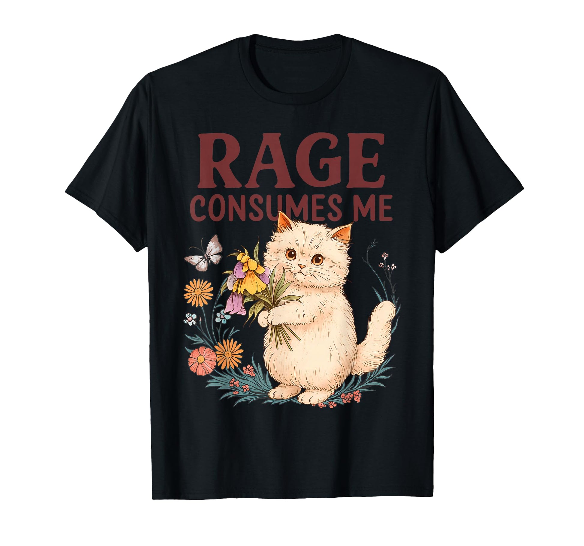 Rage Consumes Me Cat Flower Funny T-Shirt - Unique Graphic for Adults - T-Shirt, Sweatshirt, Hoodie