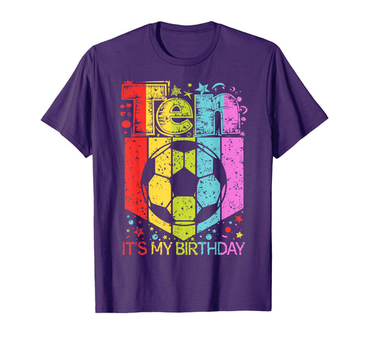 10Th Birthday Ten 10 Year Old Soccer T-Shirt - Unique Graphic Unisex - T-Shirt, Sweatshirt, Hoodie