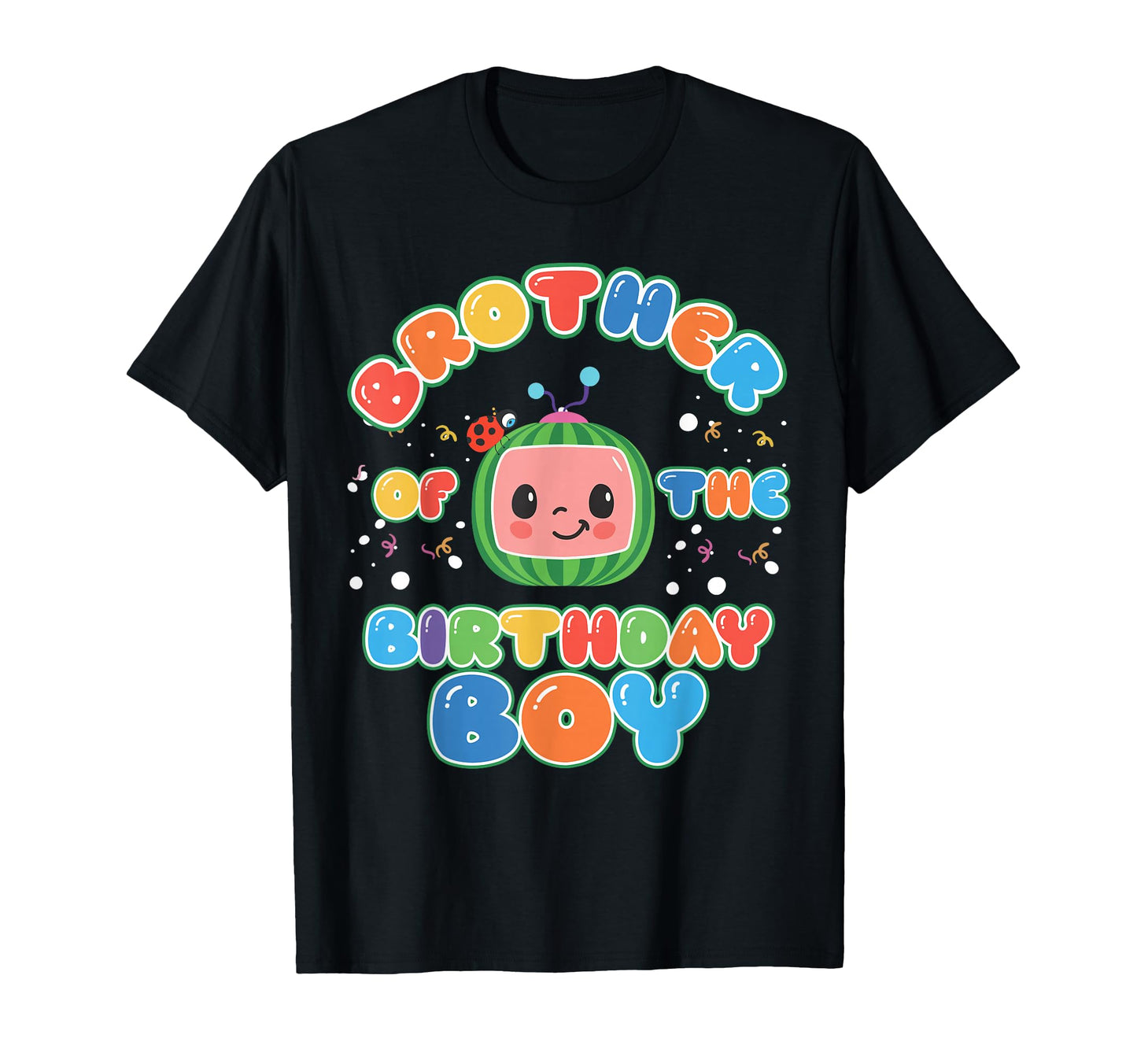 Dad Brother Birthday Funny Melon T-Shirt - Casual Everyday Wear for Adults - T-Shirt, Sweatshirt, Hoodie