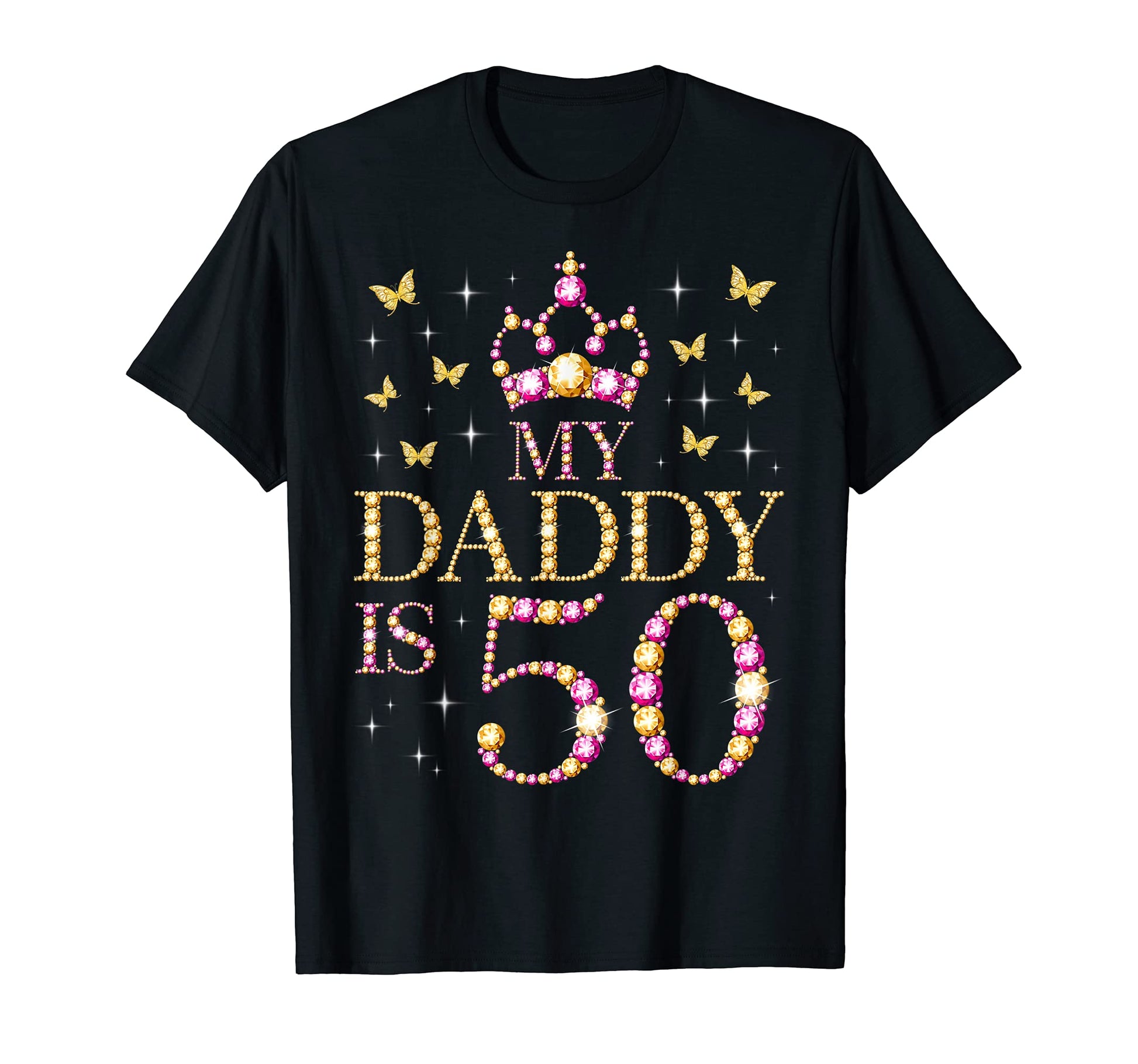 My Daddy Is 50 Years Old 50Th Fathers T-Shirt - Unique Graphic Unisex - T-Shirt, Sweatshirt, Hoodie