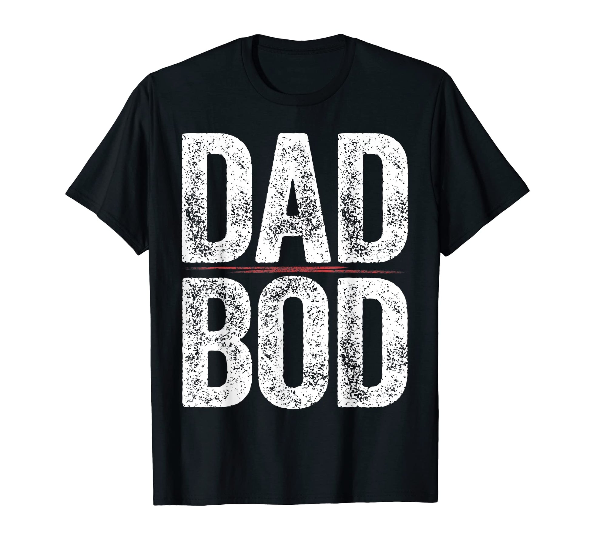 Mens Dad Bod Funny Dad Gifts Daddy Pun T-Shirt - Novelty Apparel Men Women - T-Shirt, Sweatshirt, Hoodie