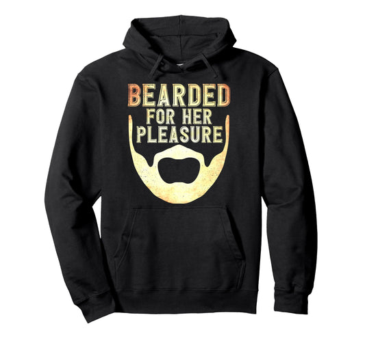 Beard Bearded Her Pleasure Hoodie - Minimalist Print Men Women - T-Shirt, Sweatshirt, Hoodie
