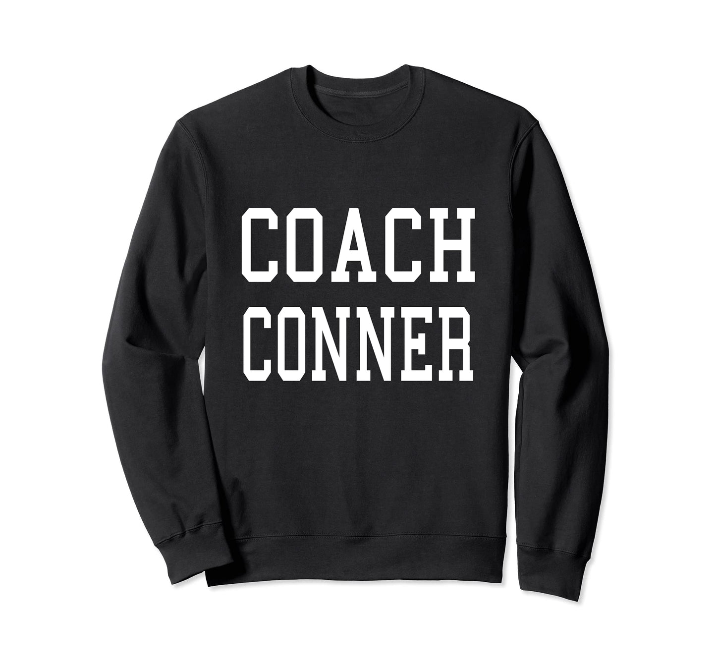 Coach Conner Custom Football Sweatshirt - Aesthetic Graphic Men Women - T-Shirt, Sweatshirt, Hoodie