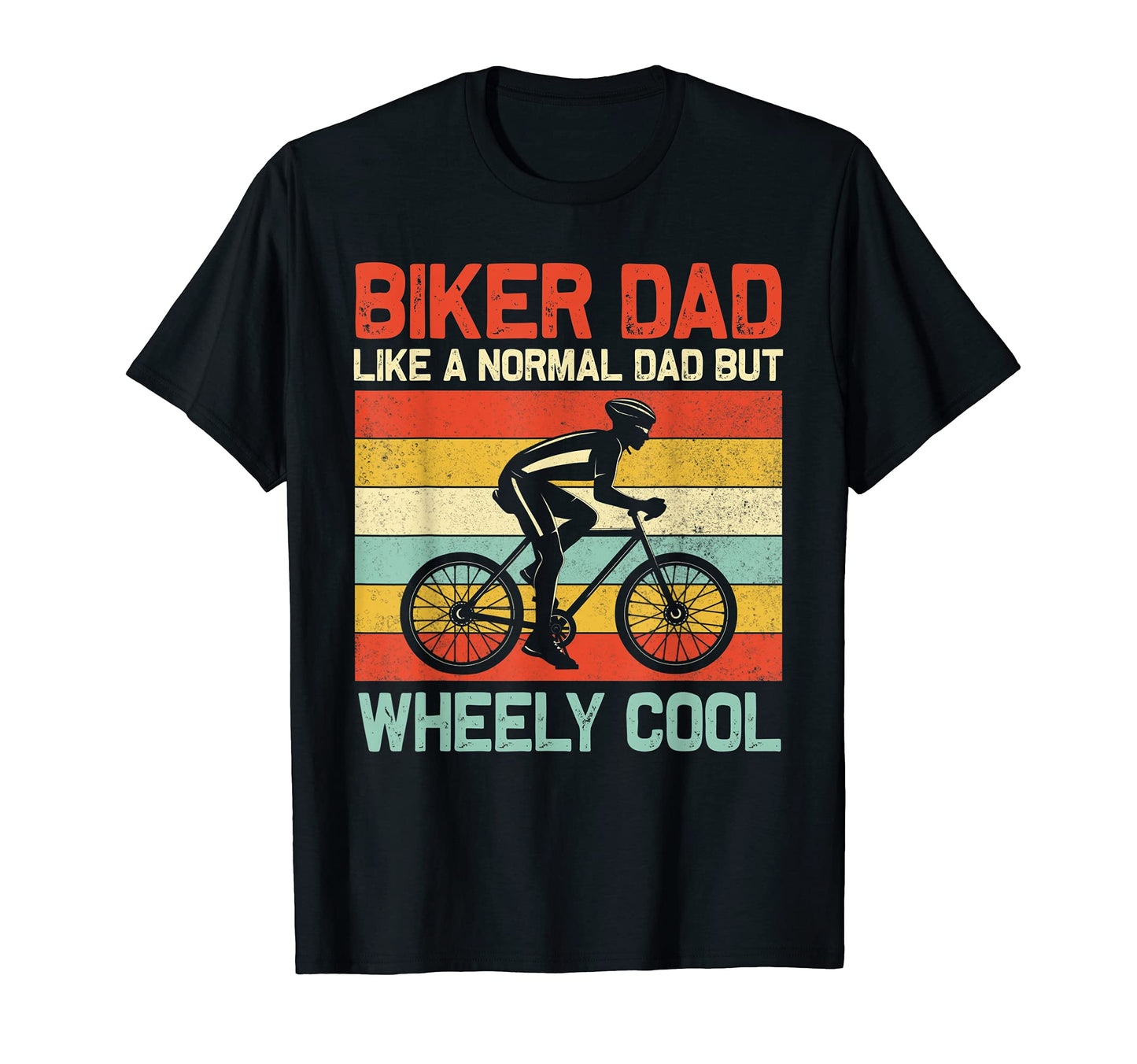 Im Biker Dad Fathers Day Wheely Cooler T-Shirt - Streetwear Style Unisex - T-Shirt, Sweatshirt, Hoodie