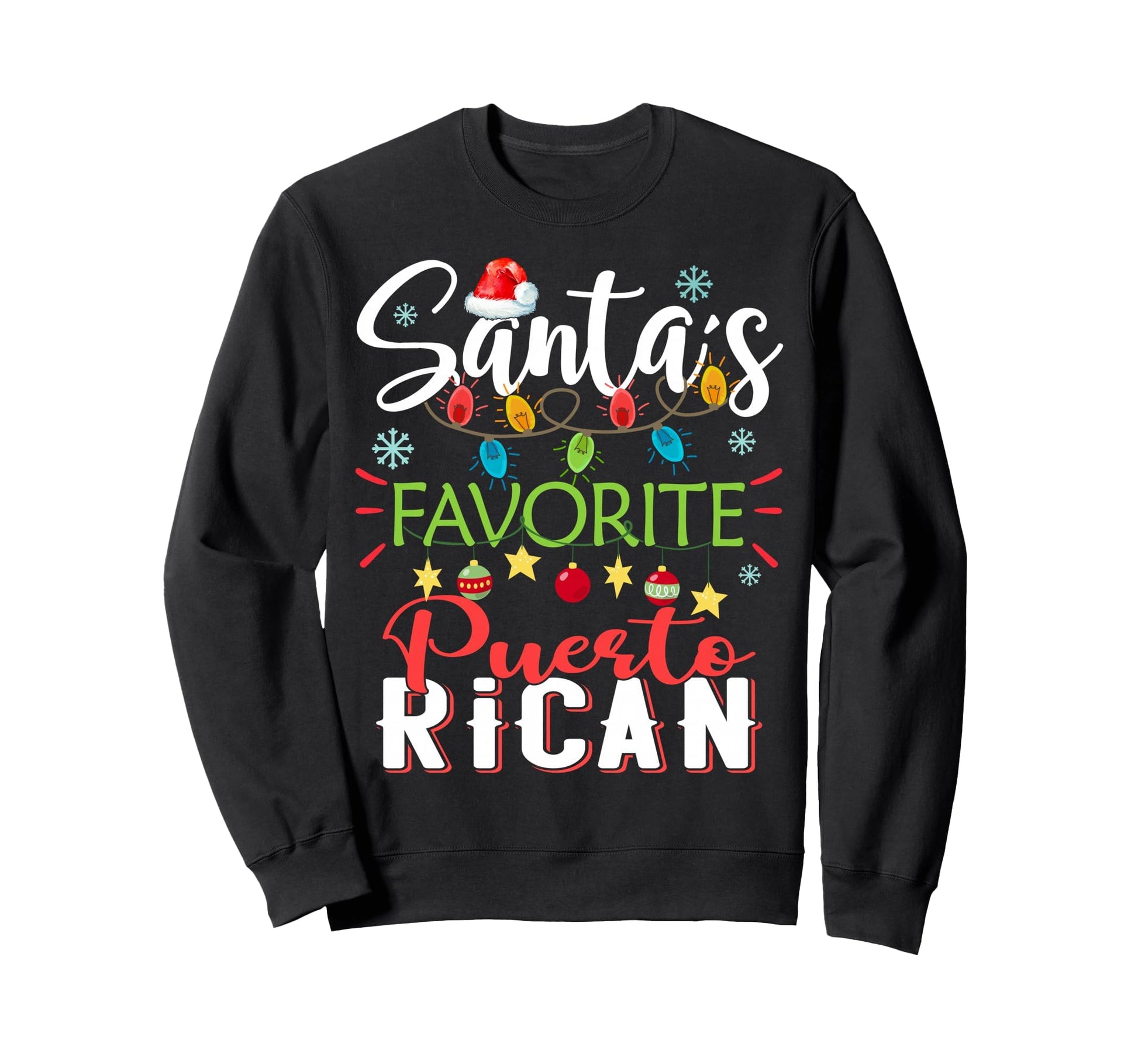 Santas Favorite Puerto Rican Sweatshirt - Minimalist Print for Adults - T-Shirt, Sweatshirt, Hoodie