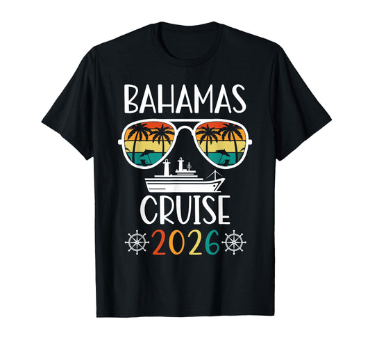 Bahamas Cruise 2026 Vacation Trip T-Shirt - Graphic Print Men Women - T-Shirt, Sweatshirt, Hoodie