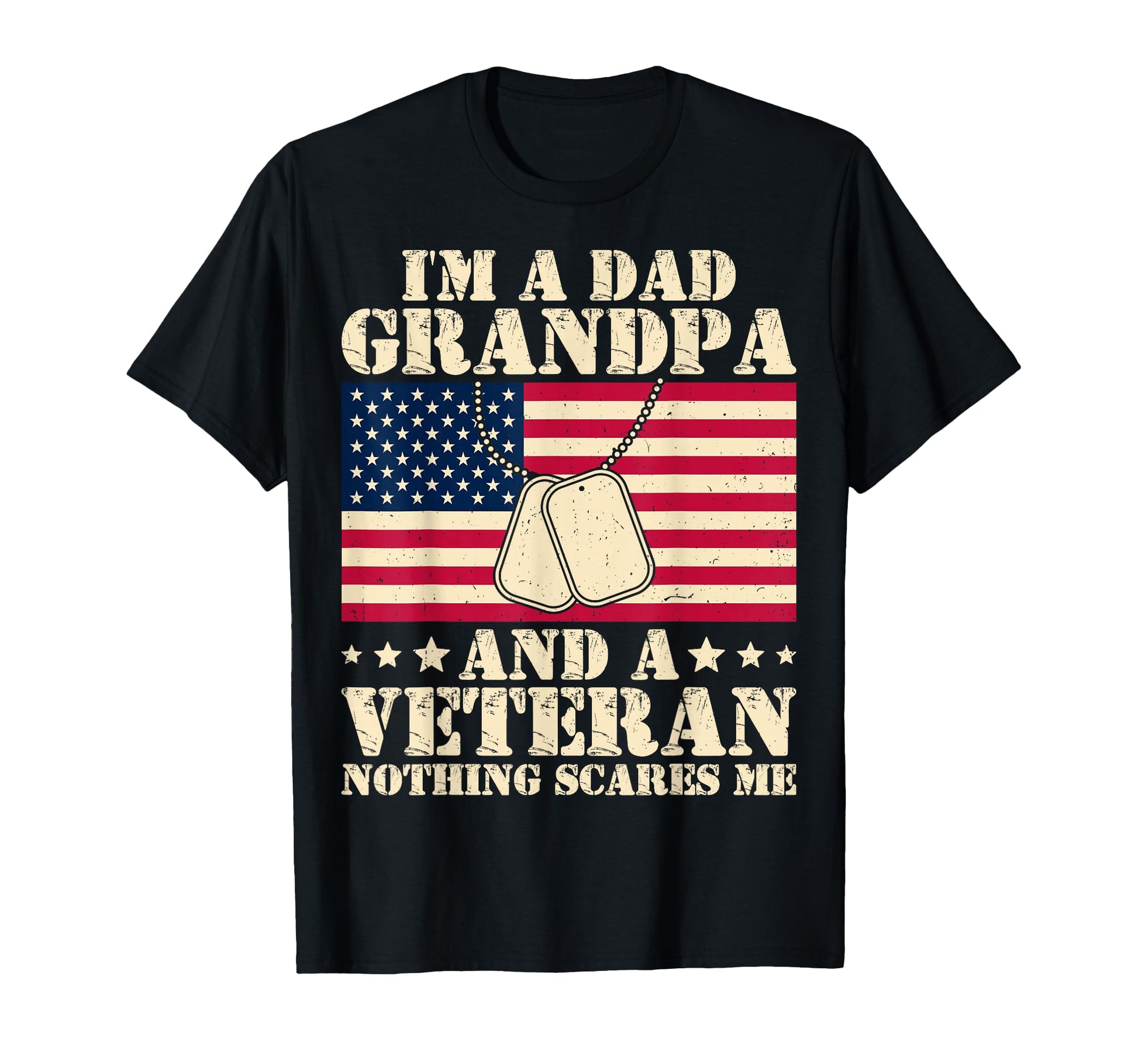 Im Dad Grandpa And Veteran Nothing T-Shirt - Minimalist Print Men Women - T-Shirt, Sweatshirt, Hoodie