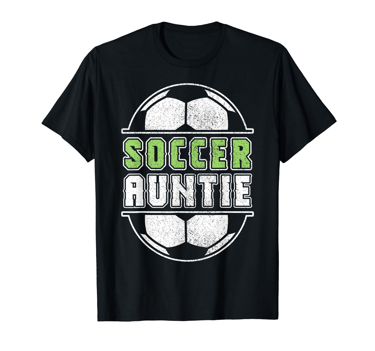Soccer Auntie Soccer Player Soccer T-Shirt - Novelty Apparel Men Women - T-Shirt, Sweatshirt, Hoodie