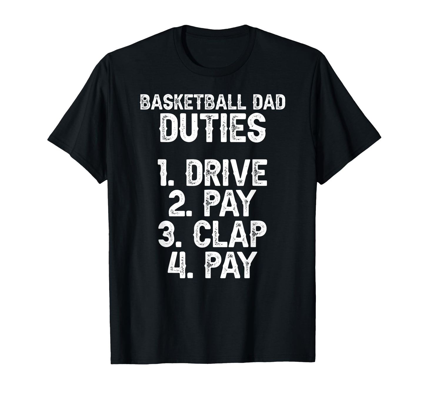 Basketball Dad Duties Dad Basketball T-Shirt - Minimalist Print for Adults - T-Shirt, Sweatshirt, Hoodie