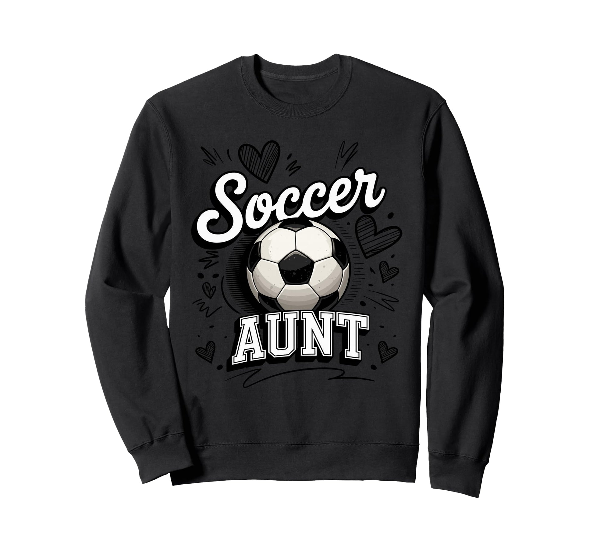 Soccer Aunt Game Day Proud Auntie Sweatshirt - Streetwear Style for Adults - T-Shirt, Sweatshirt, Hoodie