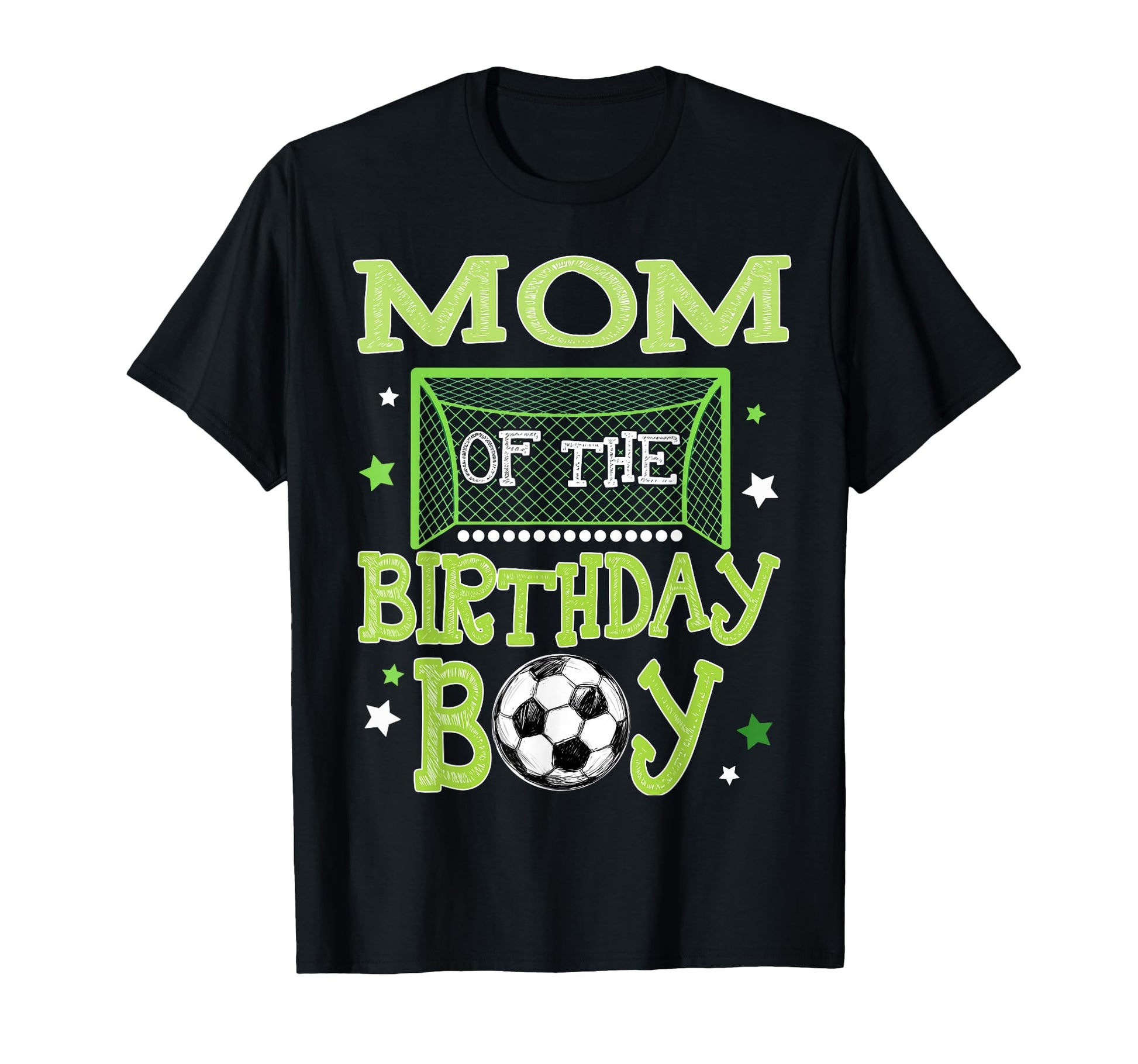 Mom Birthday Soccer Family Matching T-Shirt - Fun Novelty Design Men Women - T-Shirt, Sweatshirt, Hoodie