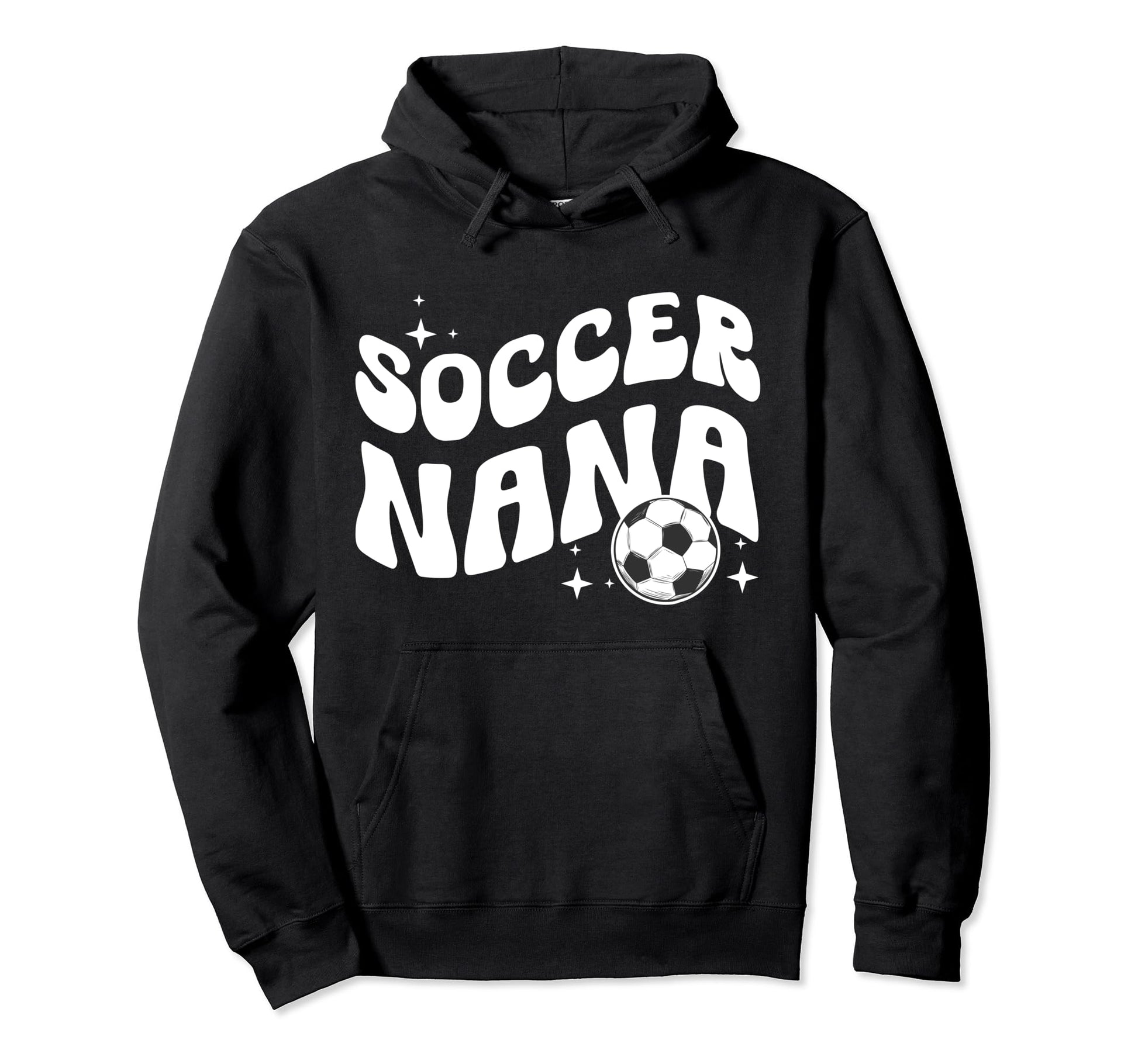 Groovy Soccer Nana Grandma Nana Soccer Hoodie - Streetwear Style Men Women - T-Shirt, Sweatshirt, Hoodie